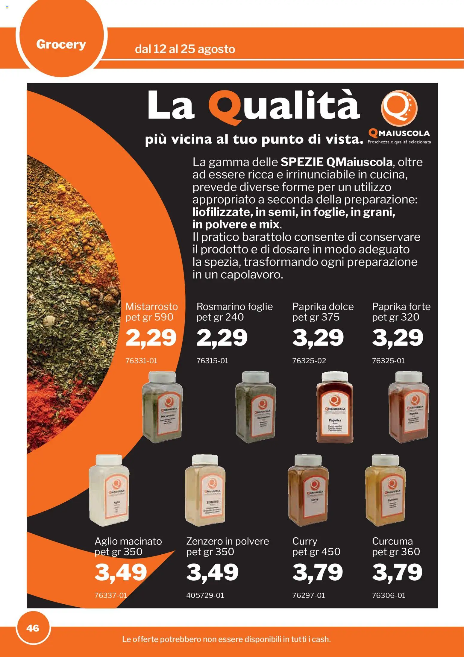 Volantino Sogegross del 12/08/2026 | Pagina: 46 | Prodotti: Rosmarino, Aglio, Zenzero, Macinato