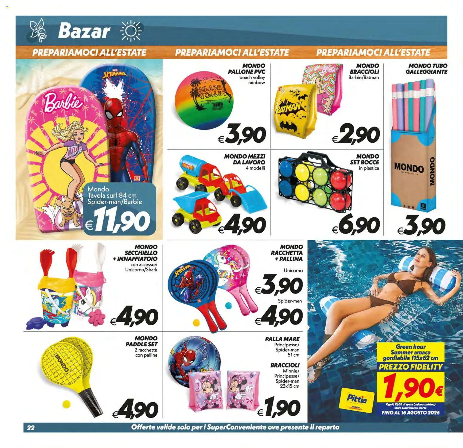 Volantino SuperConveniente del 19/06/2026 | Pagina: 22 | Prodotti: Amaca, Tubo, Racchette, Pallone