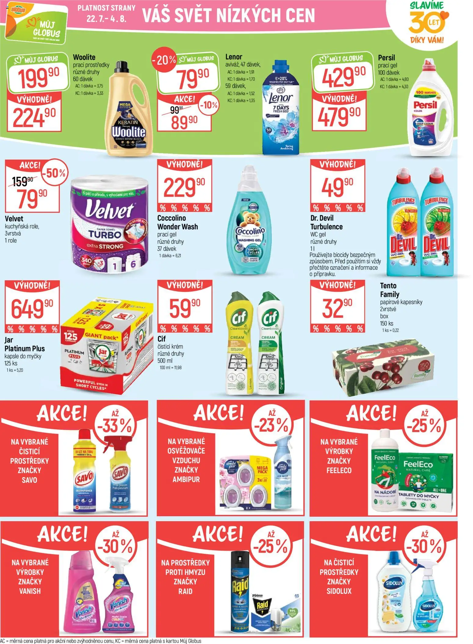 Globus leták od 22.07.2026 | Strana: 30 | Produkty: Kapsle do myčky, Raid, Wc, Persil