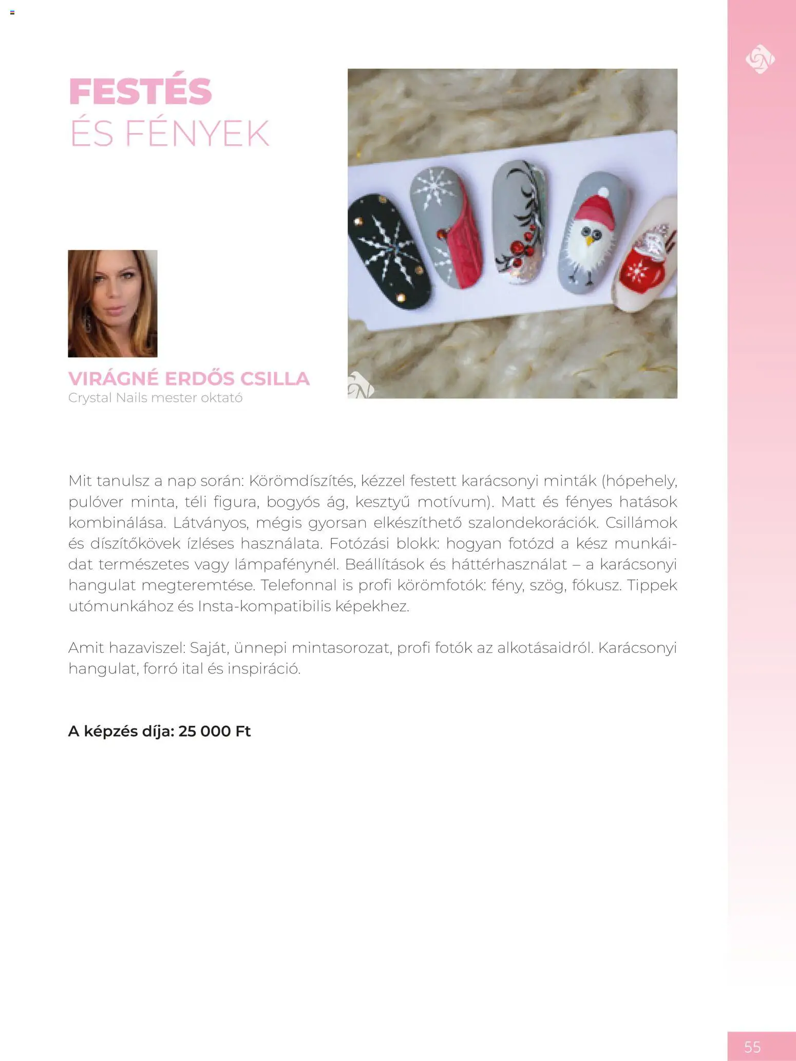 Crystal Nails akciós ujság - amely érvényes a következő dátumtól: 2026.09.08. | Oldal: 55 | Termékek: Kesztyű, Pulóver