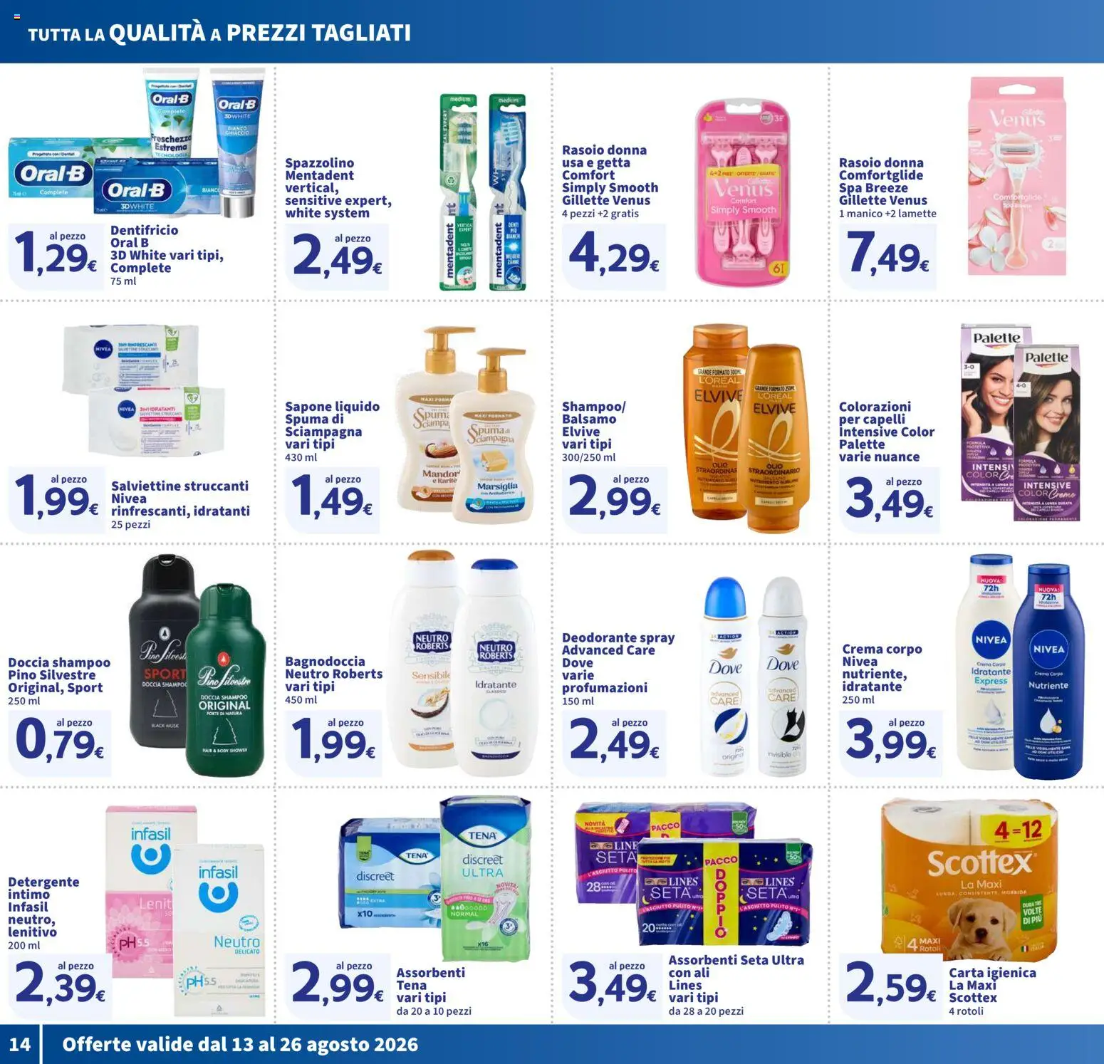 Volantino SIGMA del 13/08/2026 | Pagina: 14 | Prodotti: Crema, Detergente, Intimo, Doccia