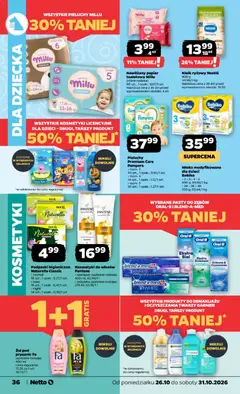 Pogląd oferty "Kosmetyki do włosów Pantene, Kosmetyki do włosów Pantene > szampon (wybrane rodzaje) 400 ml; 42,48/1 l > odżywka (wybrane rodzaje) 275 ml; 61,78/1 l" - ważna od 26.10.2026 | Strona: 36