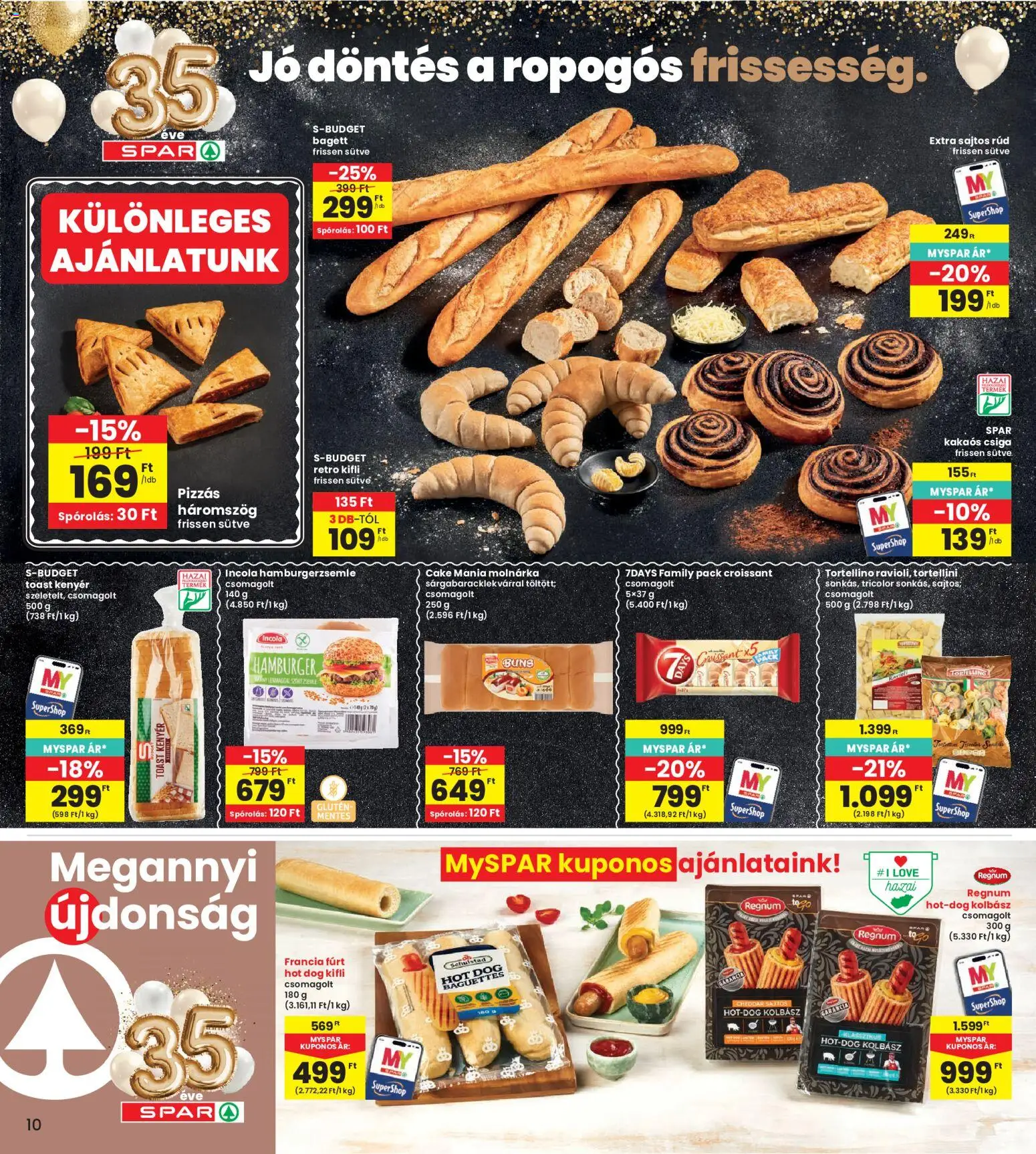 Interspar akciós ujság - amely érvényes a következő dátumtól: 2026.10.01. | Oldal: 10 | Termékek: Hot dog, Kenyér, Cheddar, Toast kenyér