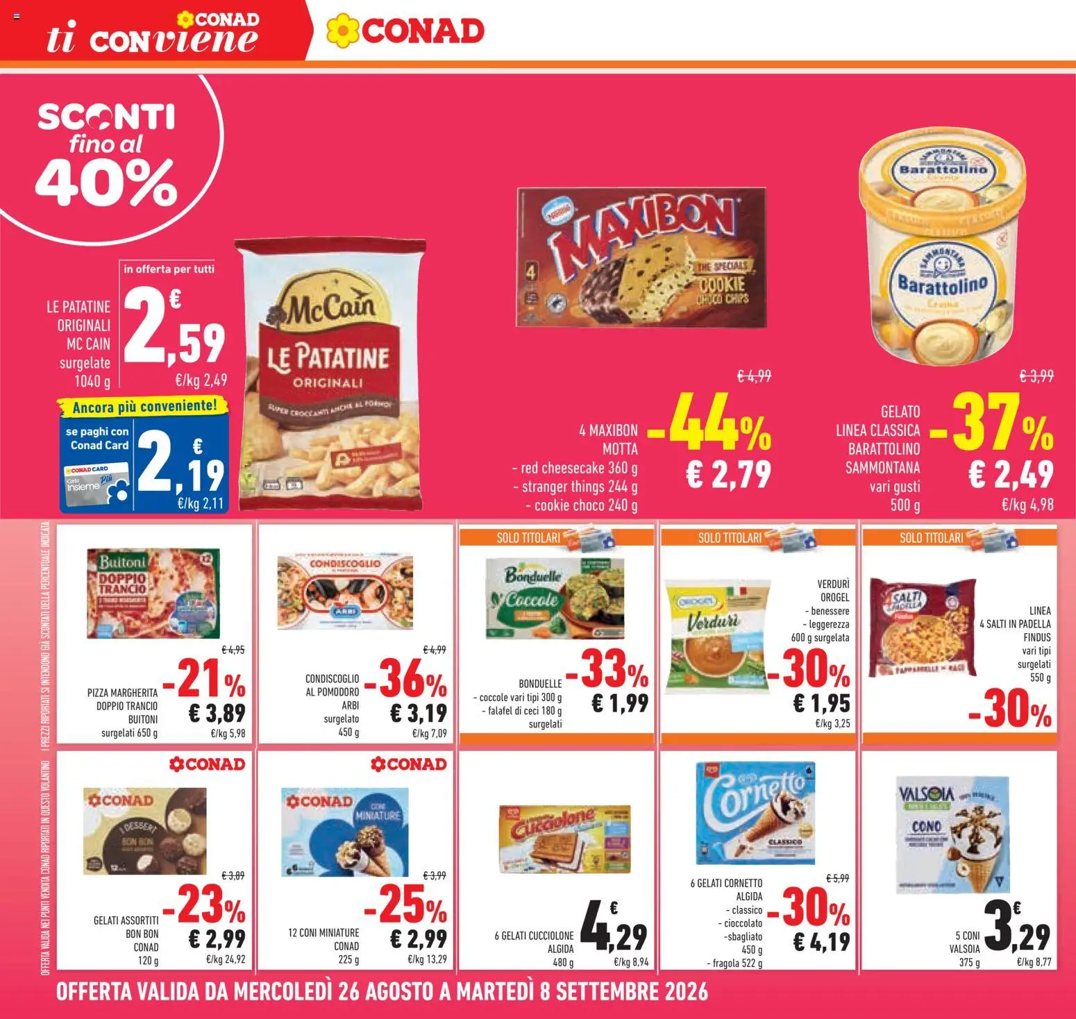 Volantino Conad del 26/08/2026 | Pagina: 20 | Prodotti: Patatine, Gelato, Ceci, Padella