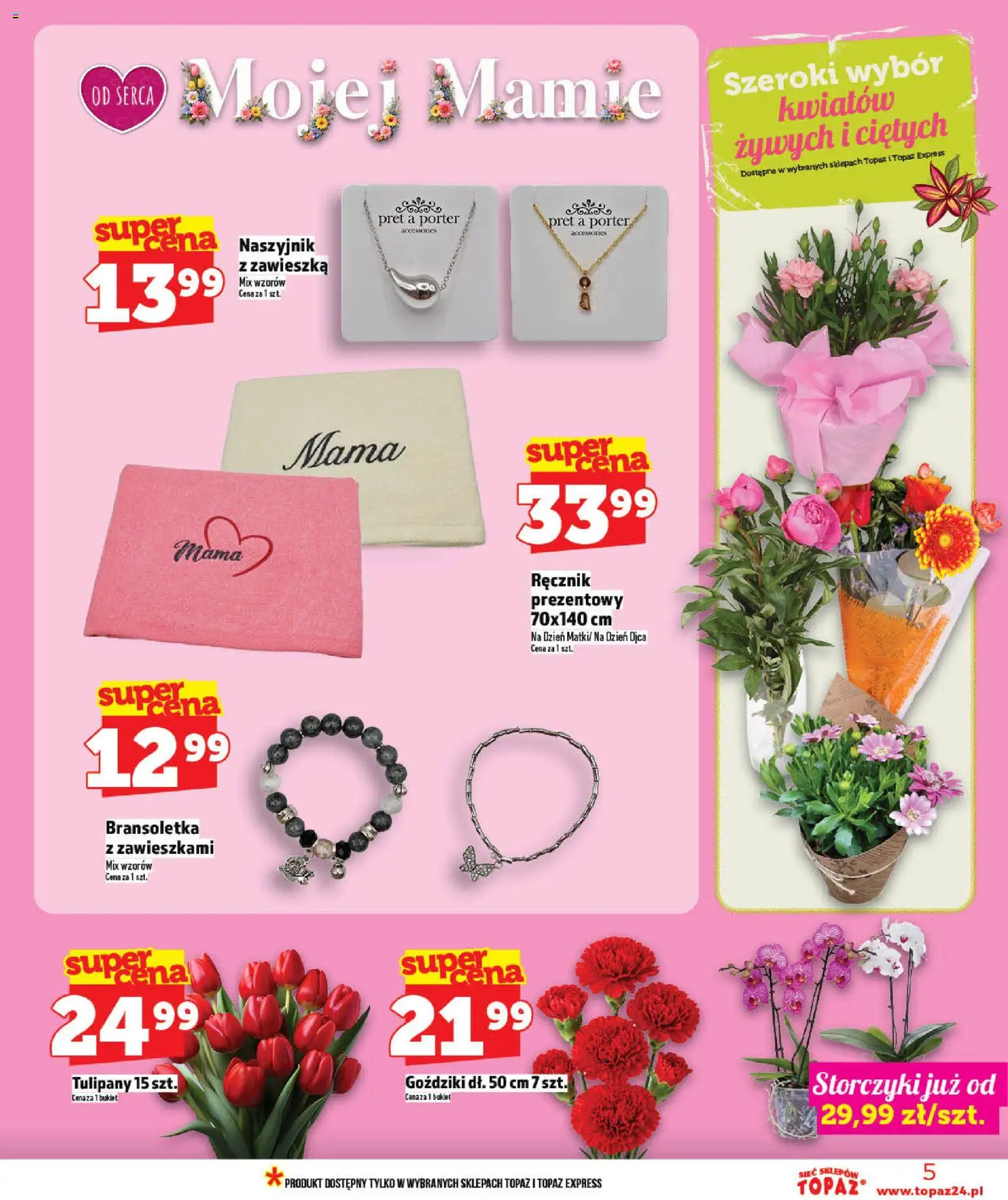 Topaz gazetka od 21.05.2026 | Strona: 5 | Produkty: Naszyjnik, Bransoletka, Goździki, Tulipany