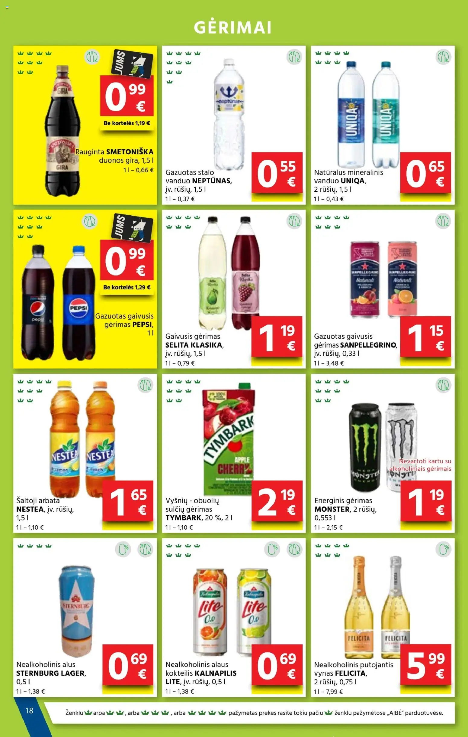 AIBE akcijos nuo 2026.07.23 | Puslapis: 18 | Prekių: Gaivusis gėrimas, Nealkoholinis alus, Vynas, Mineralinis vanduo