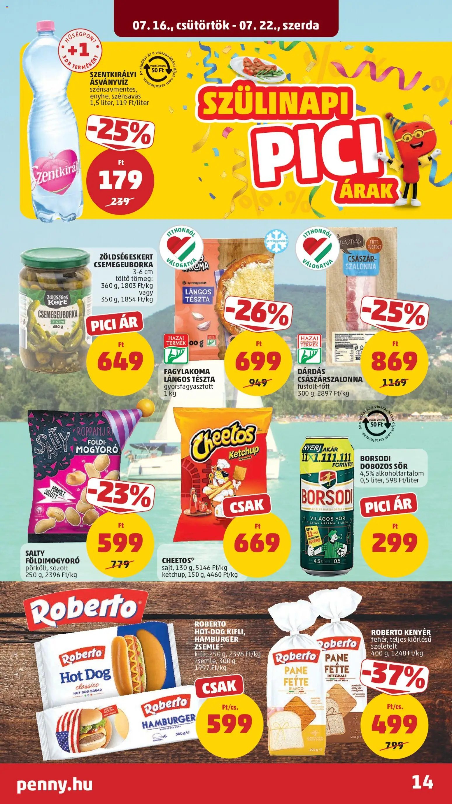 PENNY akciós ujság - amely érvényes a következő dátumtól: 2026.07.16. | Oldal: 18 | Termékek: Hot dog, Hamburger zsemle, Kenyér, Szalonna