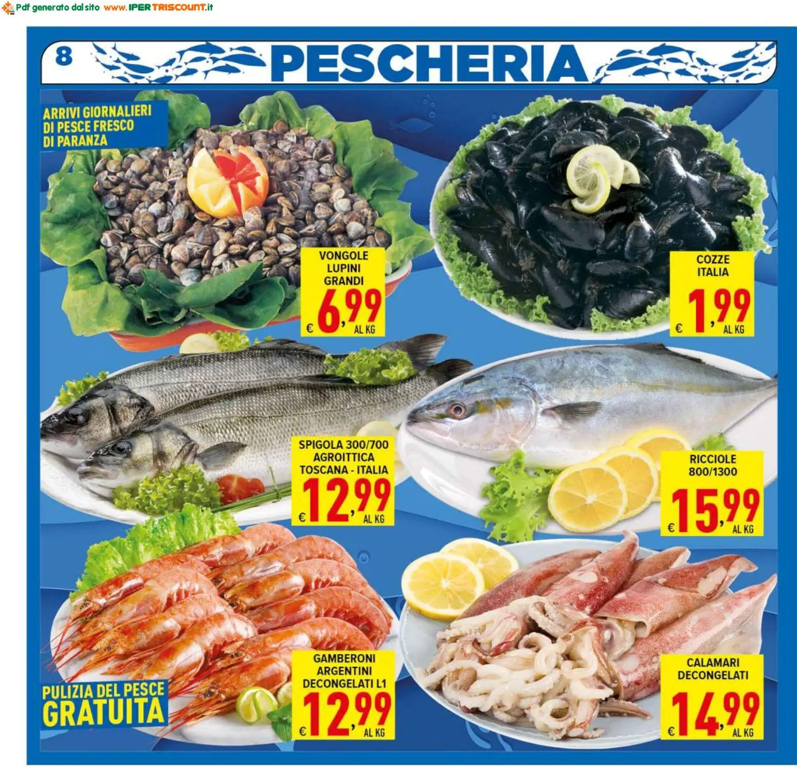 Volantino Ipertriscount del 12/08/2026 | Pagina: 8 | Prodotti: Cozze, Vongole, Calamari, Gamberoni
