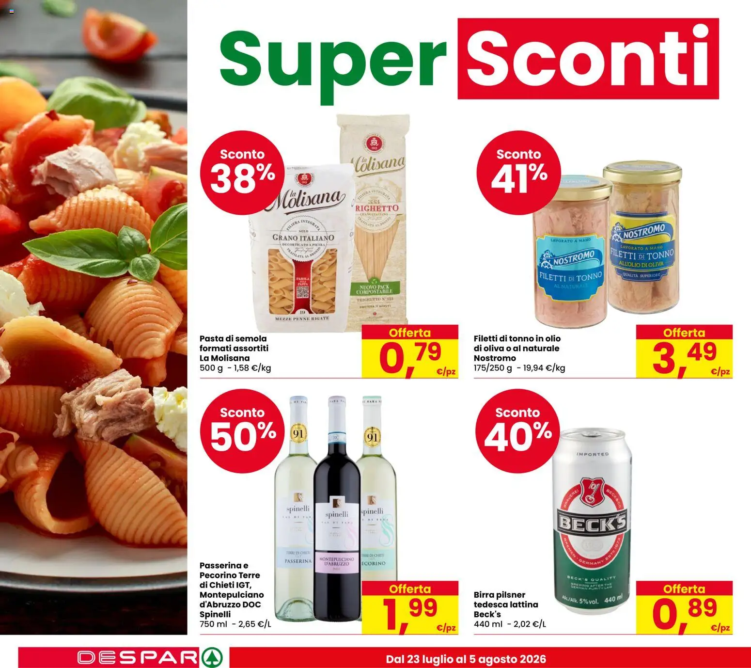Volantino Despar del 23/07/2026 | Pagina: 6 | Prodotti: Birra, Olio, Tonno, Pecorino