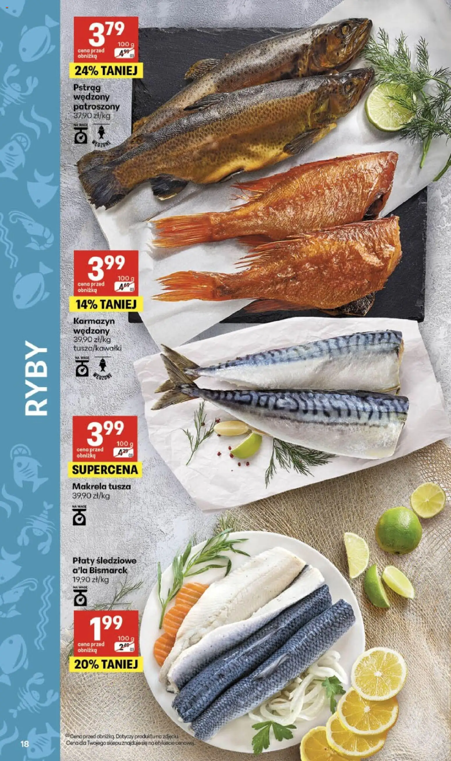 Delikatesy Centrum gazetka - Sklepy Własne od 25.06.2026 | Strona: 18 | Produkty: Pstrąg, Makrela, Pstrąg wędzony, Ryby