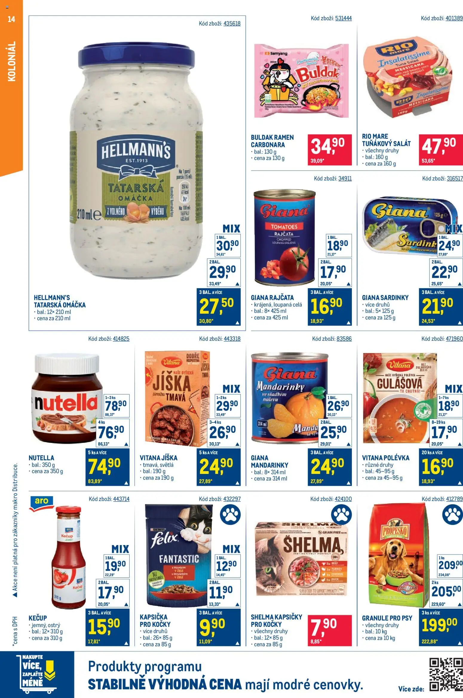 Makro leták - Maloobchod od 15.07.2026 | Strana: 14 | Produkty: Jíška, Rio mare, Hellmann's, Sardinky