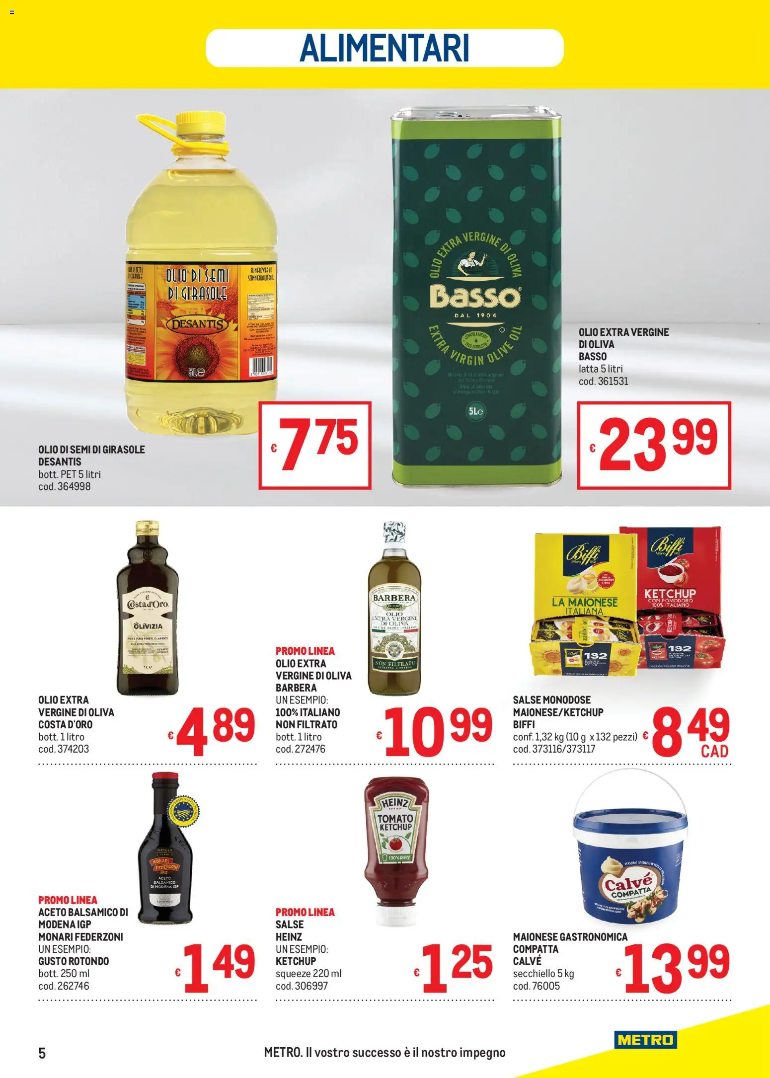 Volantino Metro del 05.03.2026 | Pagina: 5 | Prodotti: Pomodoro, Aceto, Olio extra vergine, Olio di semi di girasole