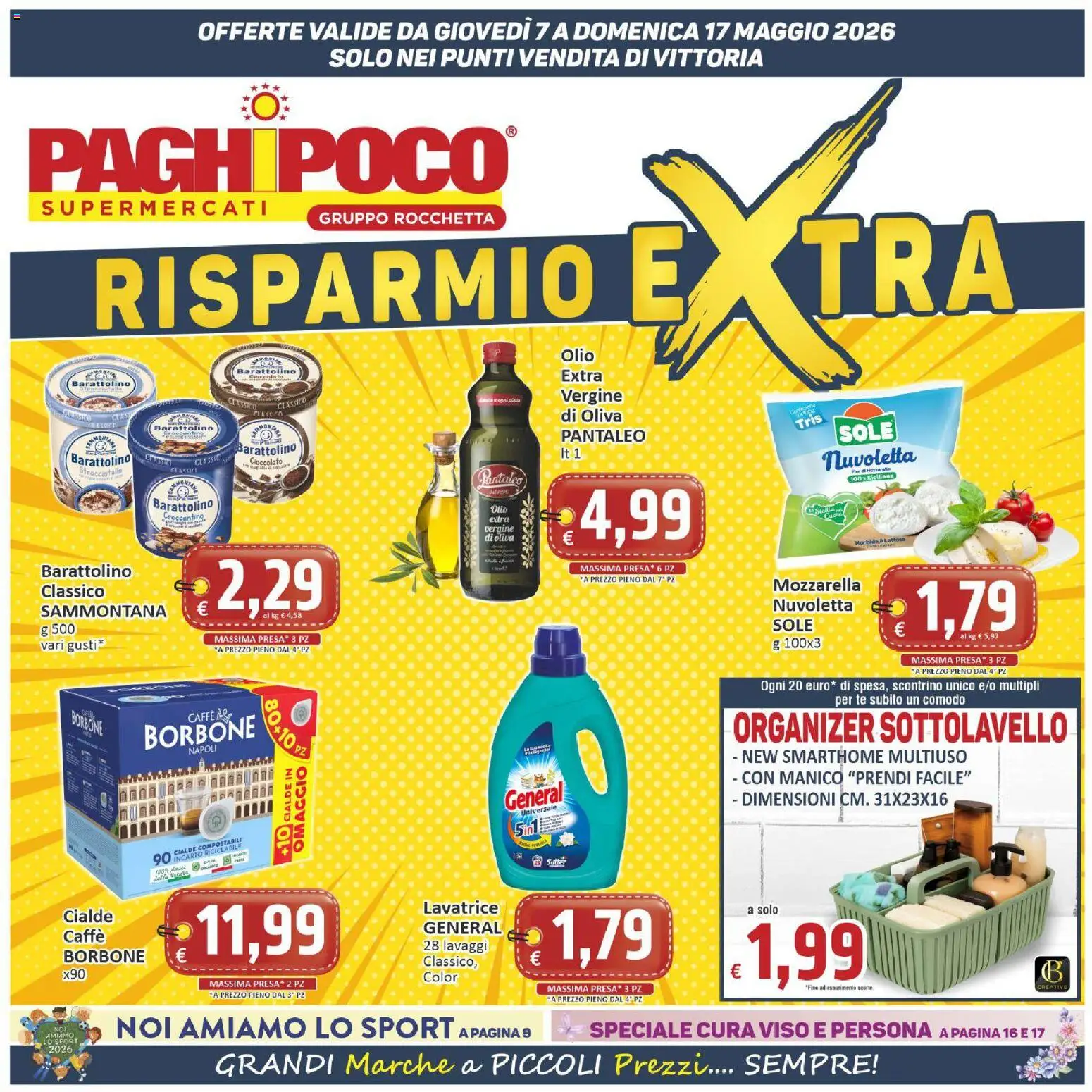 Volantino Paghi Poco del 07.05.2026 | Pagina: 1 | Prodotti: Caffè, Cioccolato, Olio, Lavatrice
