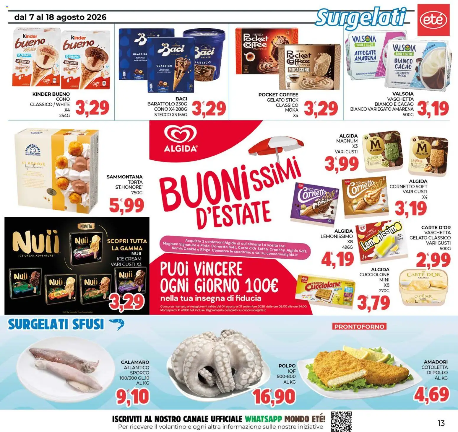 Volantino Eté del 07/08/2026 | Pagina: 13 | Prodotti: Cornetto, Gelato, Polpo, Torta