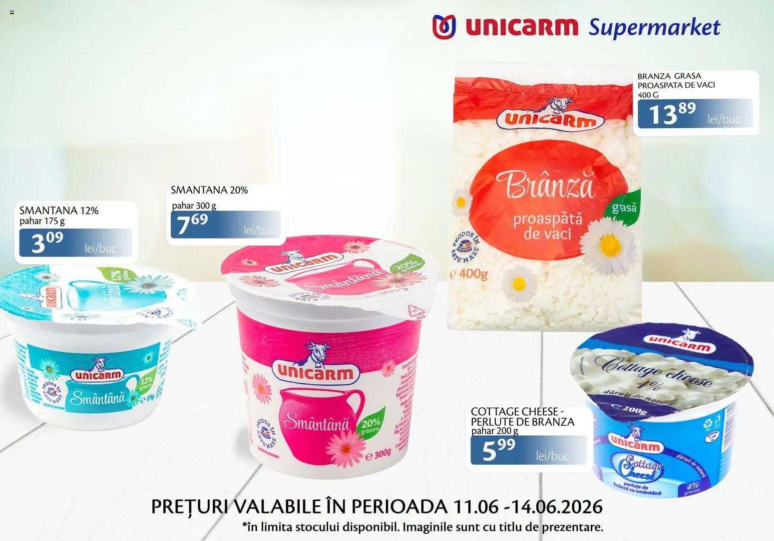 Noul catalog Unicarm – valabil de la 11.06.2026 | Pagină: 4 | Produse: Brânză, Smântână