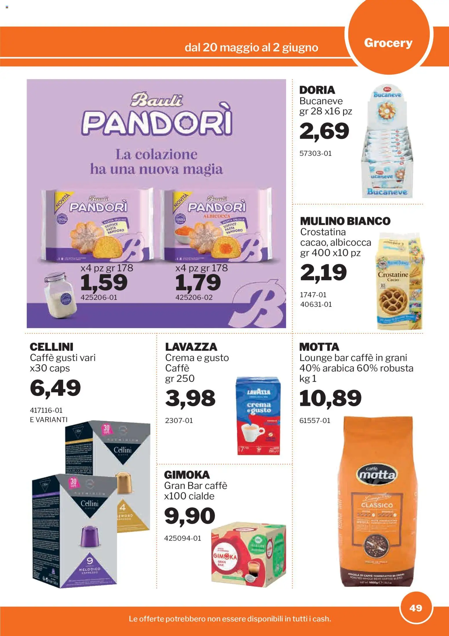 Volantino Sogegross del 20.05.2026 | Pagina: 49 | Prodotti: Caffè, Crostatine, Pandoro, Lavazza
