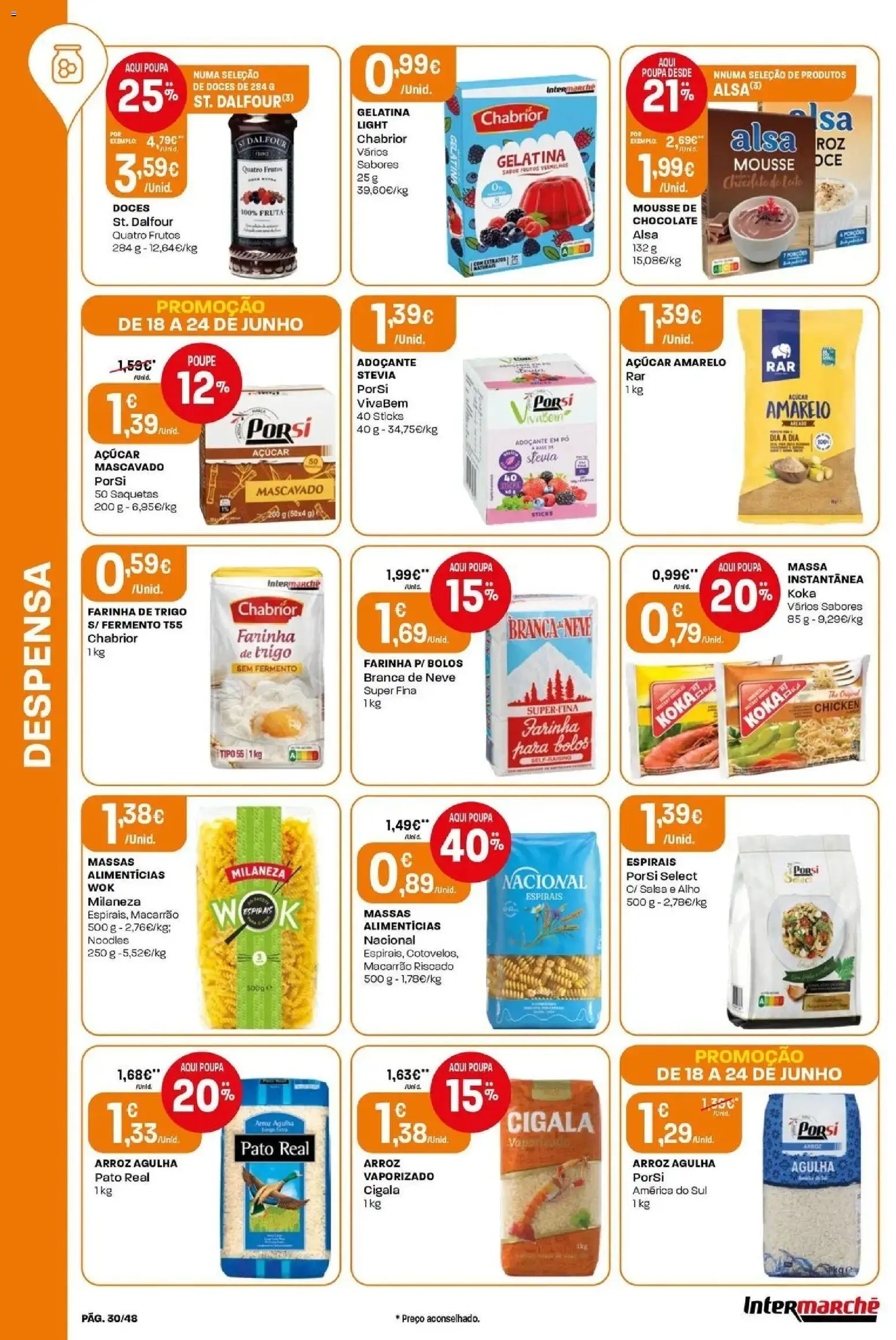 Intermarché - Isto é que são preços BAIXOS! │ válido de 18/06/2026 | Página: 30 | Produtos: Pó, Stevia, Macarrão, Massa