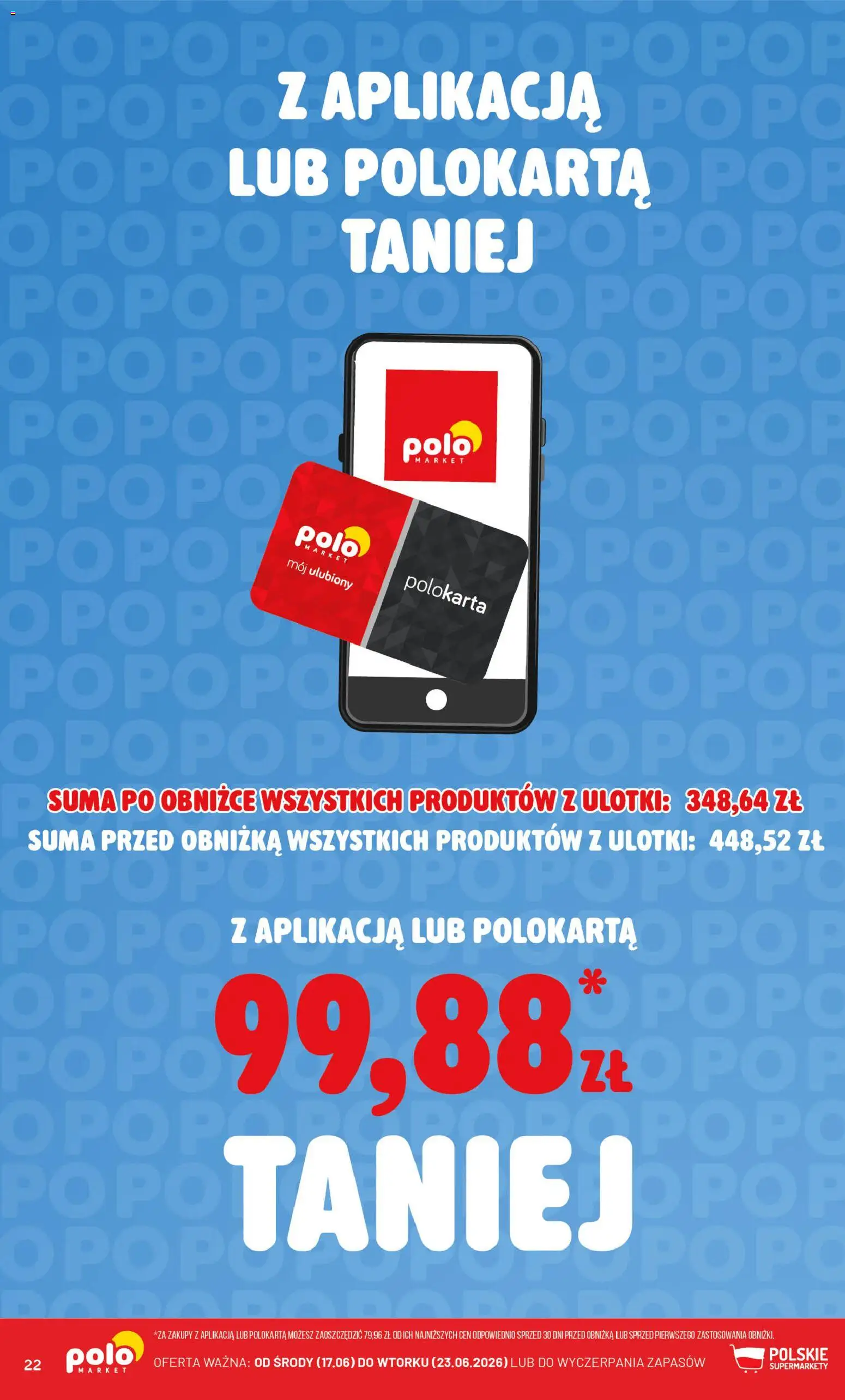 POLOmarket gazetka - Kupuj taniej z POLOappką od 17.06.2026 | Strona: 22