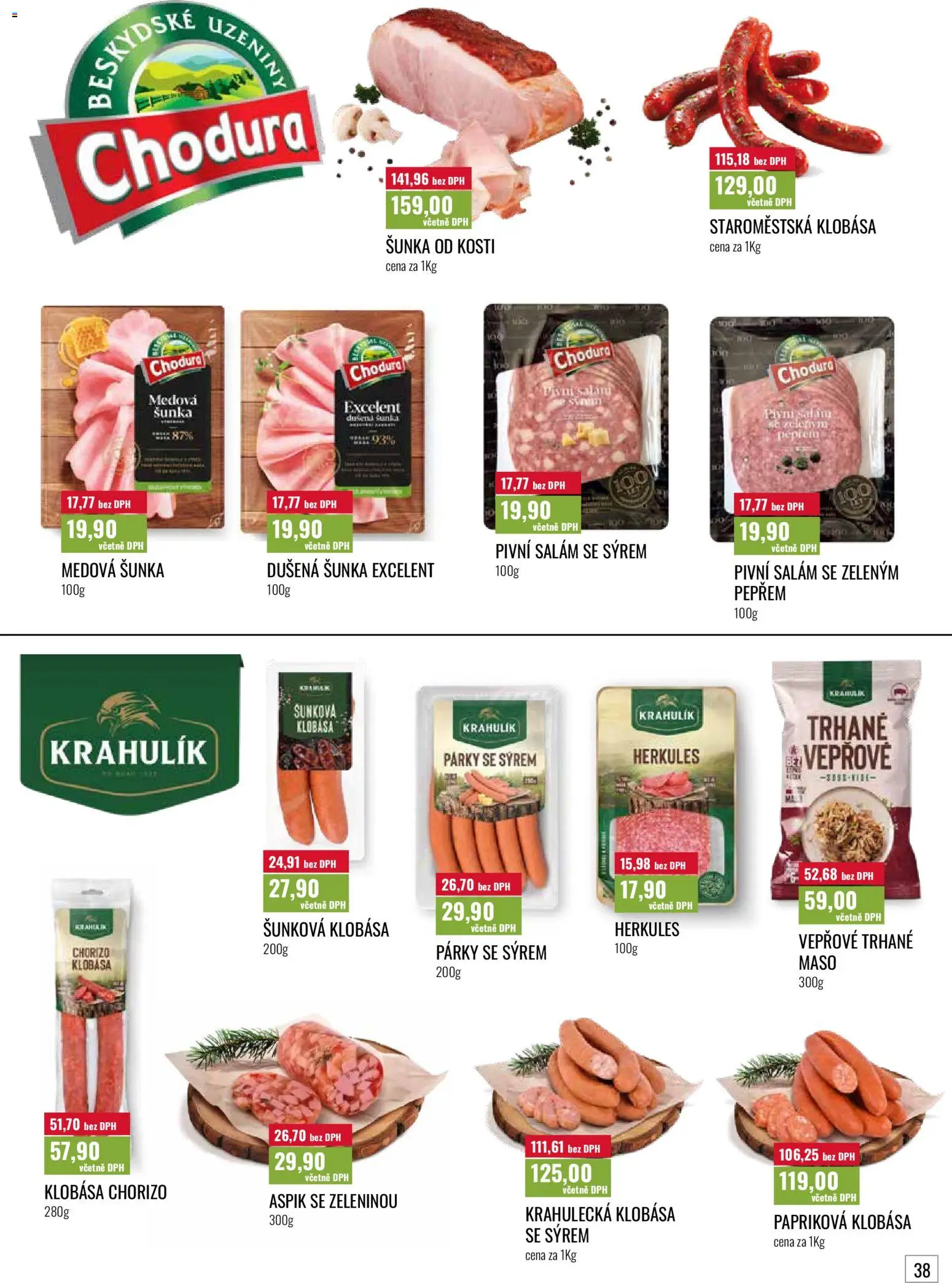 Ratio leták od 01.08.2026 | Strana: 39 | Produkty: Šunka od kosti, Salám, Uzeniny, Chorizo