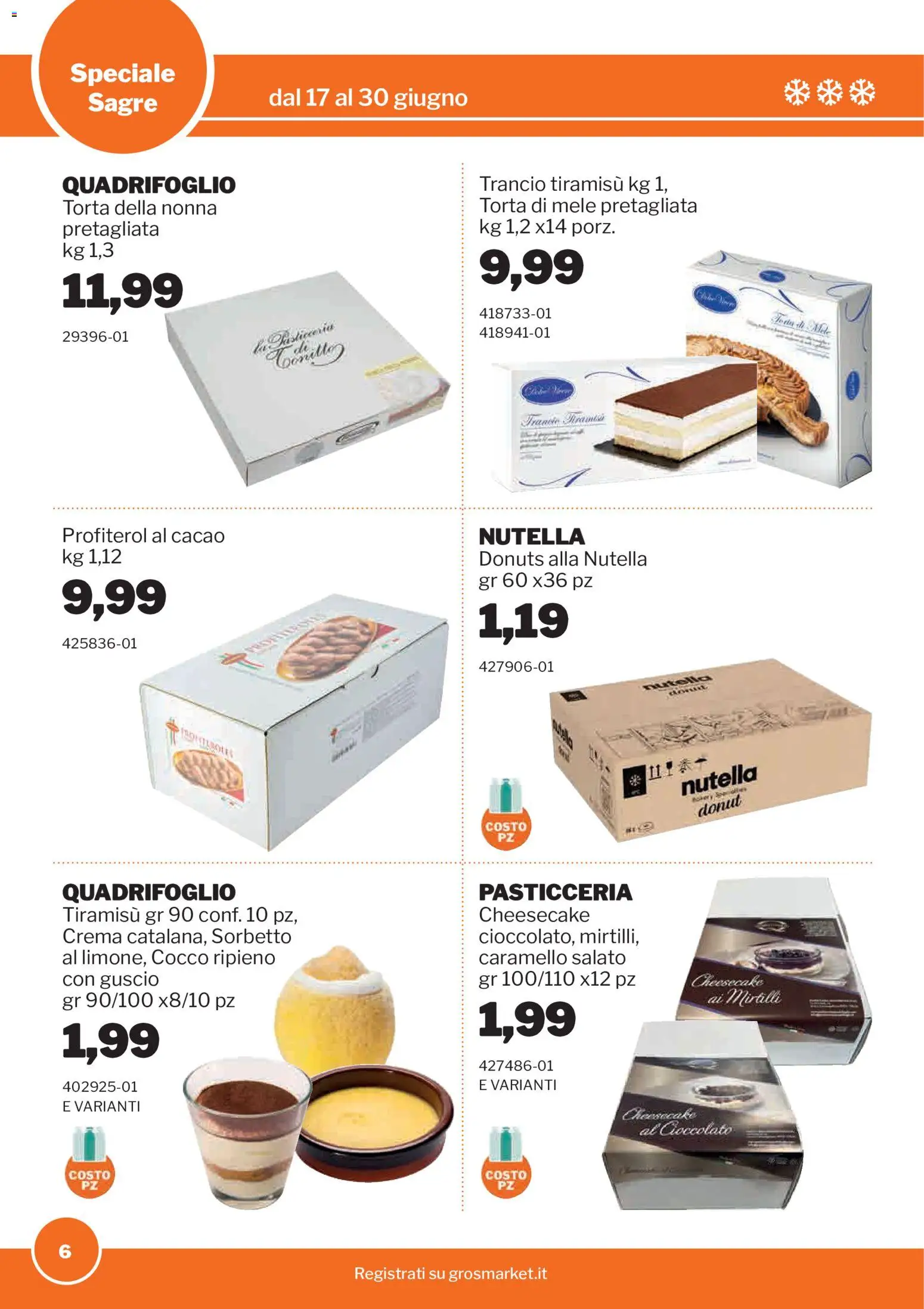 Volantino Sogegross del 17.06.2026 | Pagina: 6 | Prodotti: Mele, Cocco, Torta, Cacao