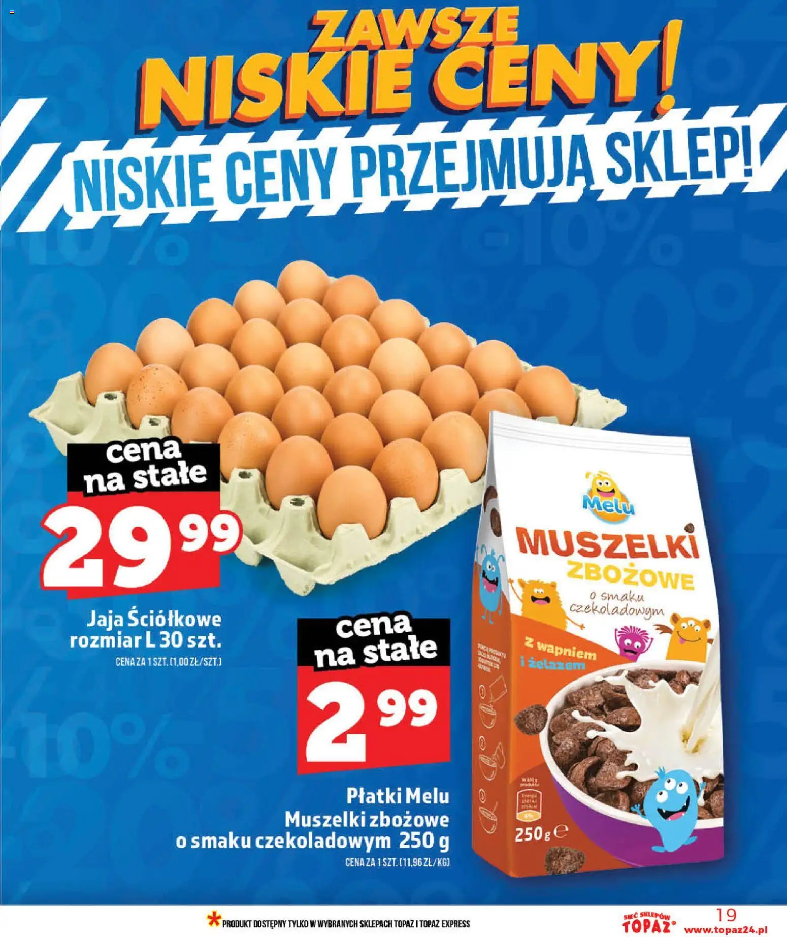 Topaz gazetka - MAZ od 28.05.2026 | Strona: 19 | Produkty: Płatki, Jaja
