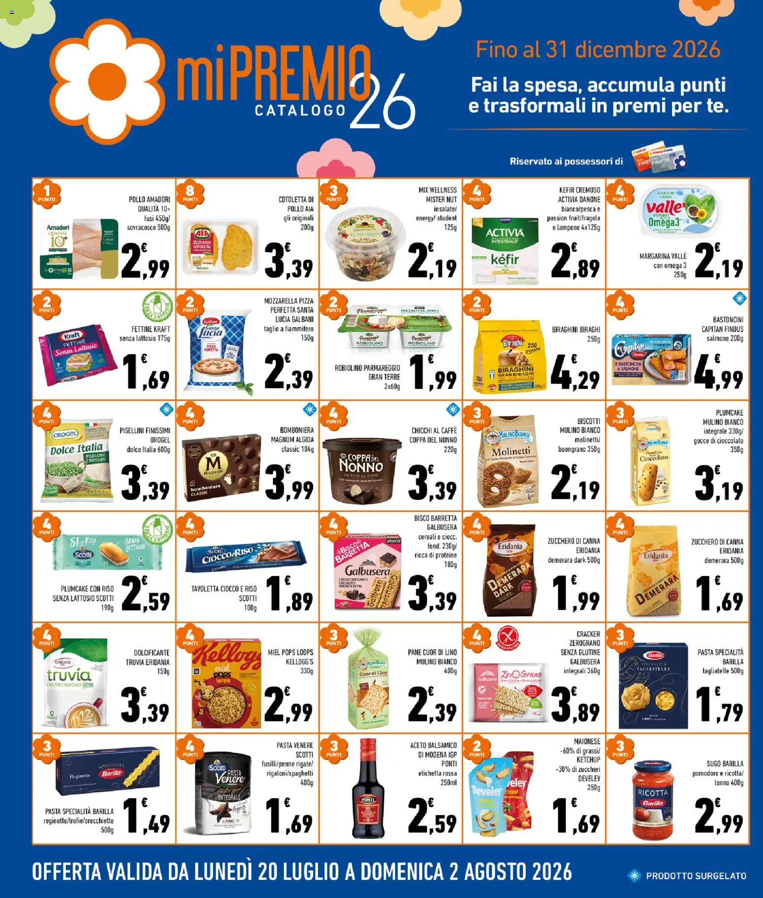 Volantino Conad del 22/07/2026 | Pagina: 6 | Prodotti: Biscotti, Farina, Pasta, Plumcake