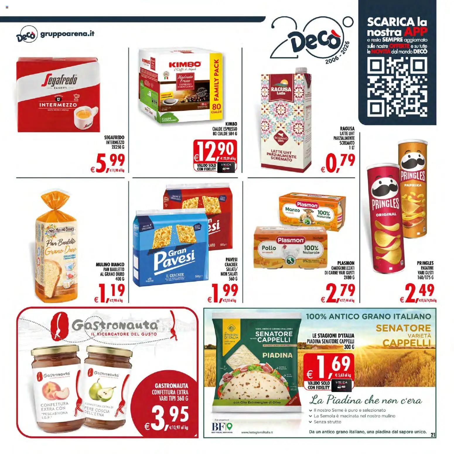 Volantino Decò del 21/07/2026 | Pagina: 21 | Prodotti: Caffè, Latte, Olio, Piadina