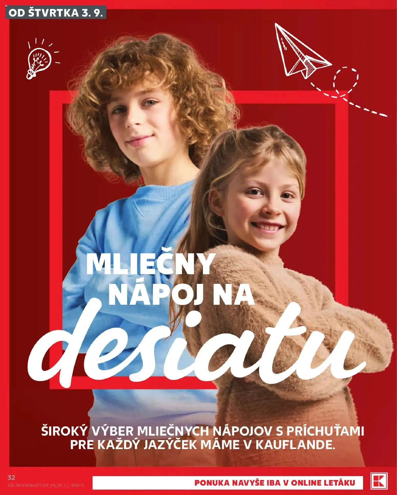 Nové Kaufland akcie – leták je platný od 03.09.2026 | Strana: 32