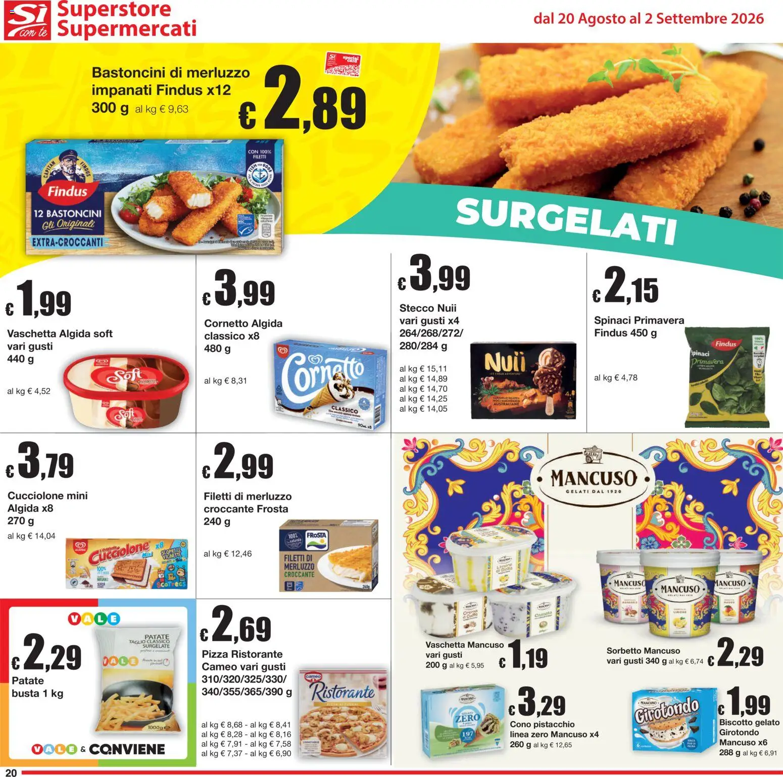 Volantino Sì con Te del 20/08/2026 | Pagina: 20 | Prodotti: Gelato, Sorbetto, Patate, Taglio
