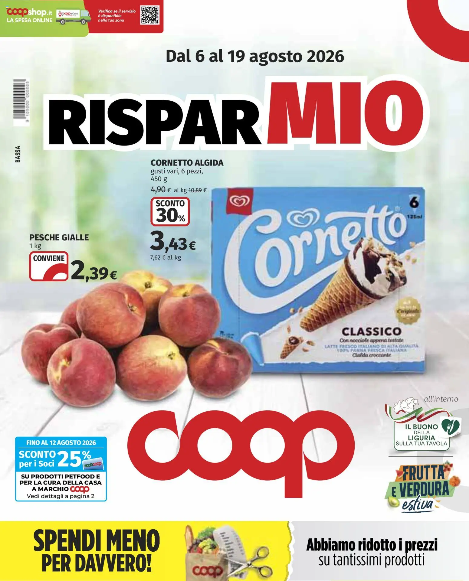 Volantino COOP del 06/08/2026 | Pagina: 1 | Prodotti: Cornetto, Frutta, Latte, Nocciole