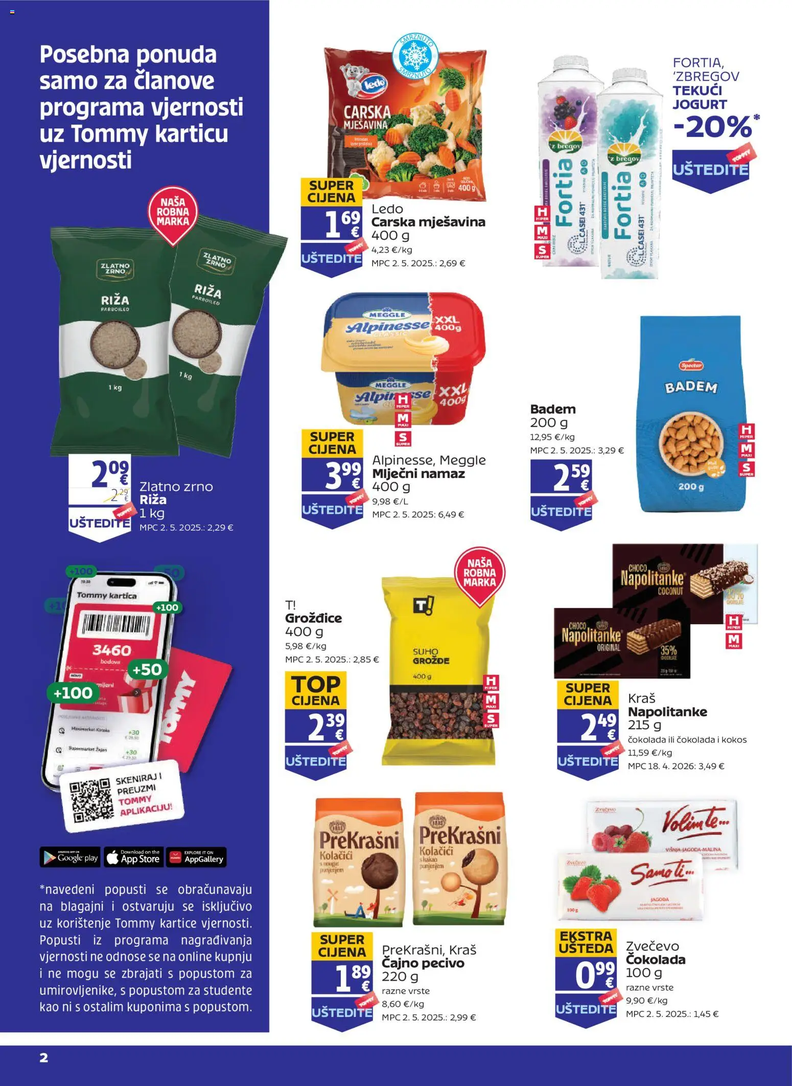 Tommy katalog | vrijedi od 06.08.2026 | Stranica: 1 | Proizvodi: Riža, Kolačići, Grožđice, Grožđe