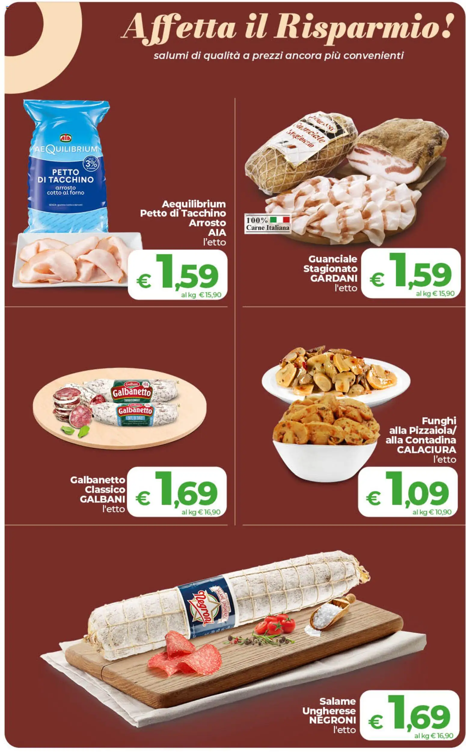 Volantino COOP del 21/08/2026 | Pagina: 12 | Prodotti: Arrosto, Tacchino, Funghi, Guanciale