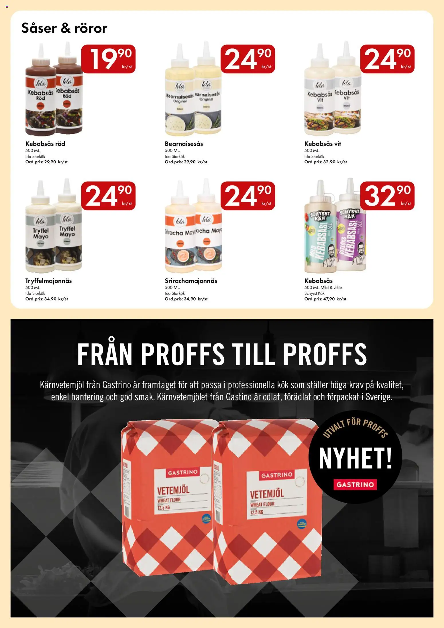 Snabbgross reklamblad aktuell från 21/09/2026 | Sida: 11 | Produkter: Kebabsås, Bearnaisesås, Vetemjöl, Såser