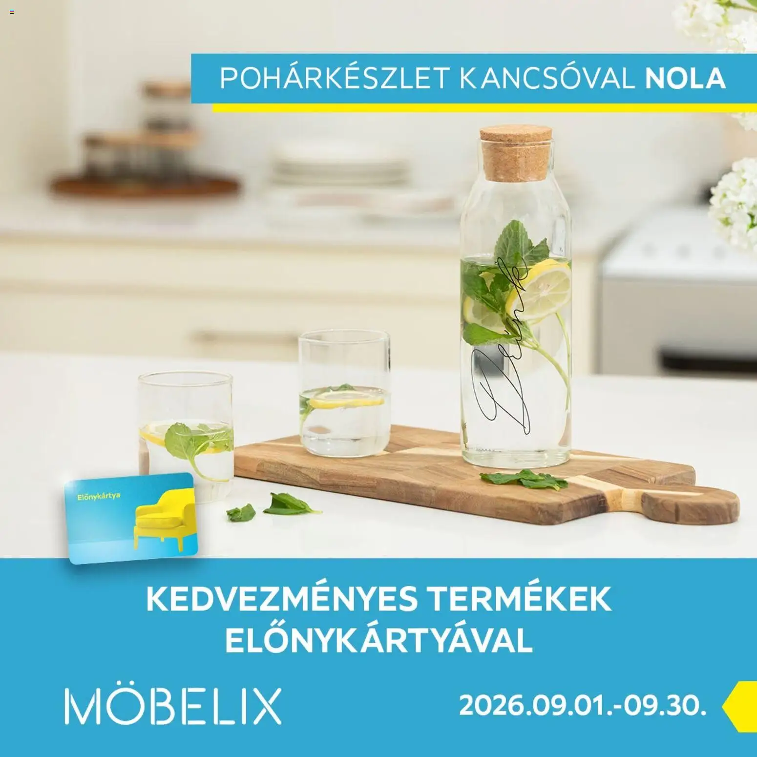 Möbelix akciós ujság - amely érvényes a következő dátumtól: 2026.09.01. | Oldal: 3 | Termékek: Pohárkészlet