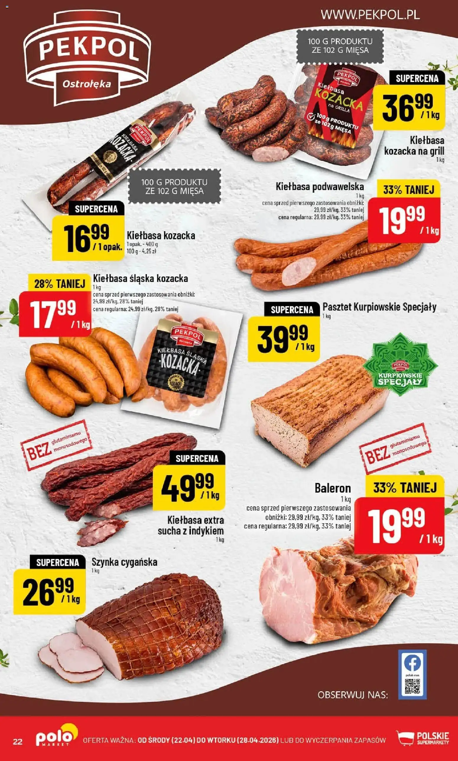 POLOmarket gazetka od 22.04.2026 | Strona: 22 | Produkty: Grill, Szynka, Kiełbasa śląska, Kiełbasa podwawelska