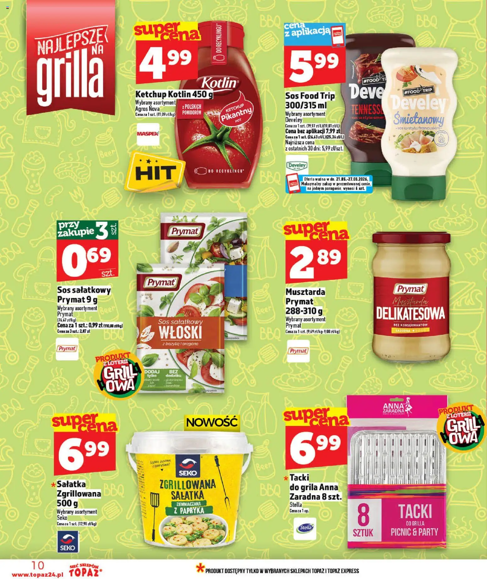 Topaz gazetka - MAZ od 21.05.2026 | Strona: 10 | Produkty: Oregano, Ketchup, Grill, Sałatka