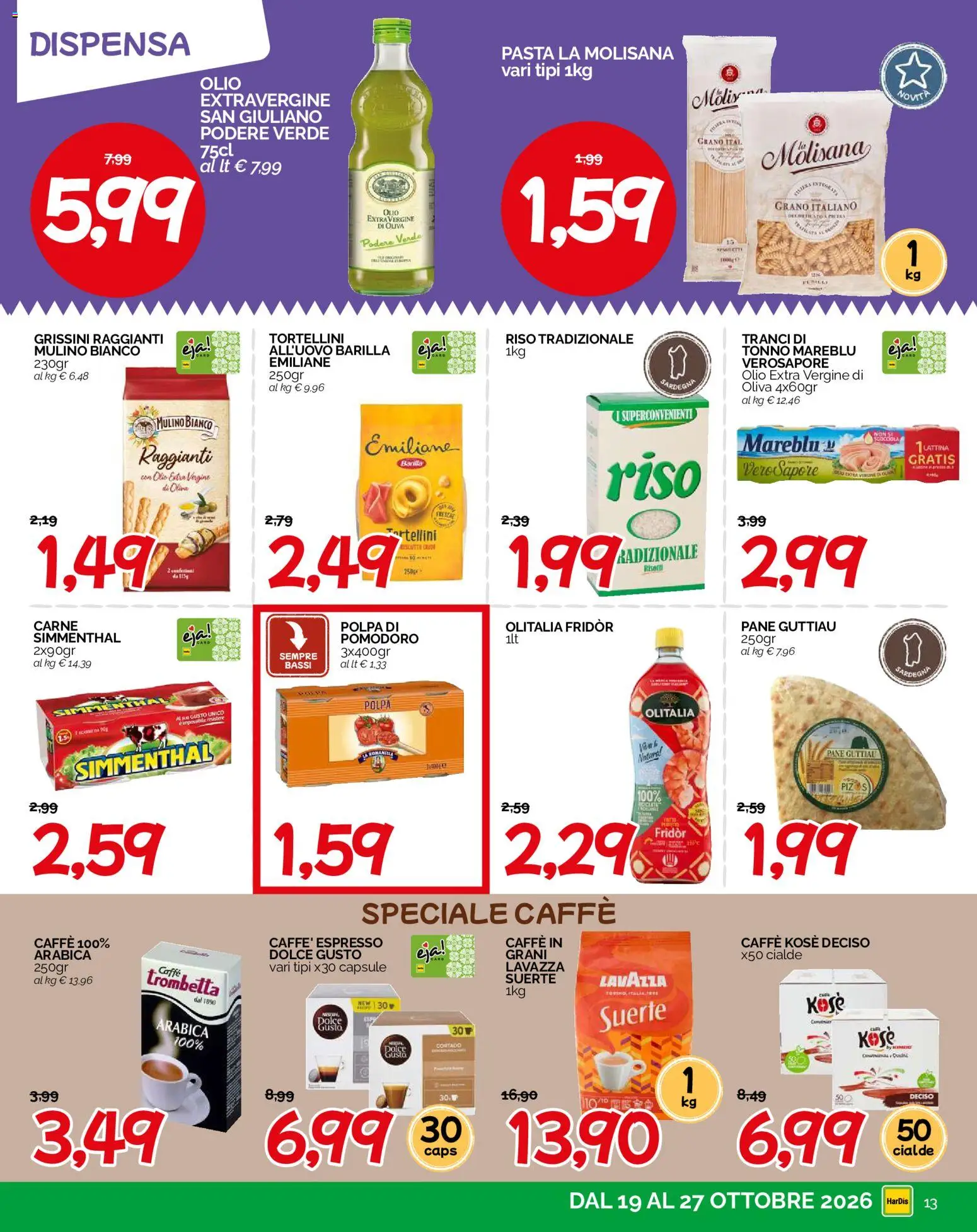 Volantino HarDis del 19/10/2026 | Pagina: 13 | Prodotti: Riso, Barilla, Olio extra vergine, Lavazza