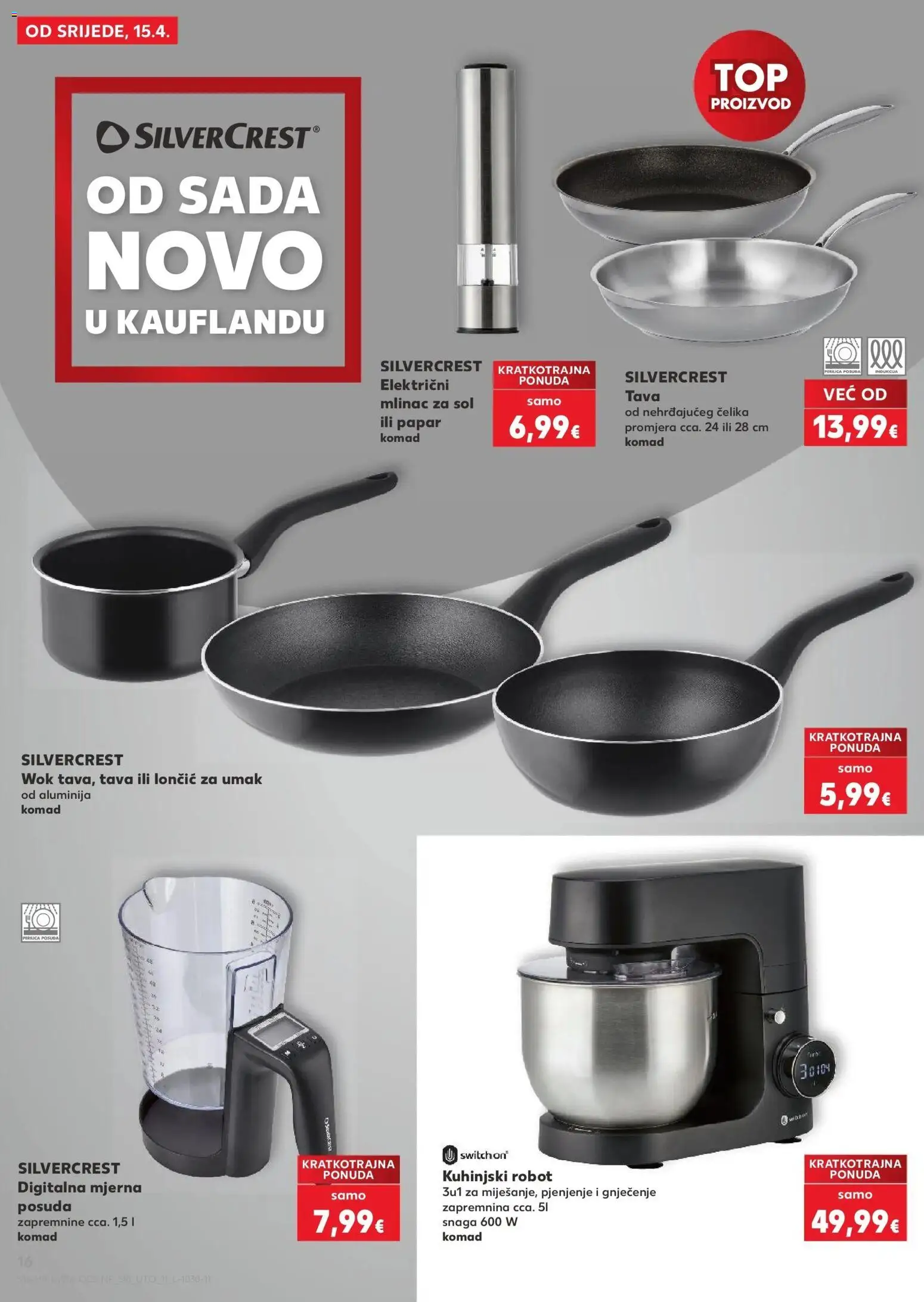 Kaufland katalog | vrijedi od 15.04.2026 | Stranica: 16 | Proizvodi: Robot, Umak, Pan, Tava