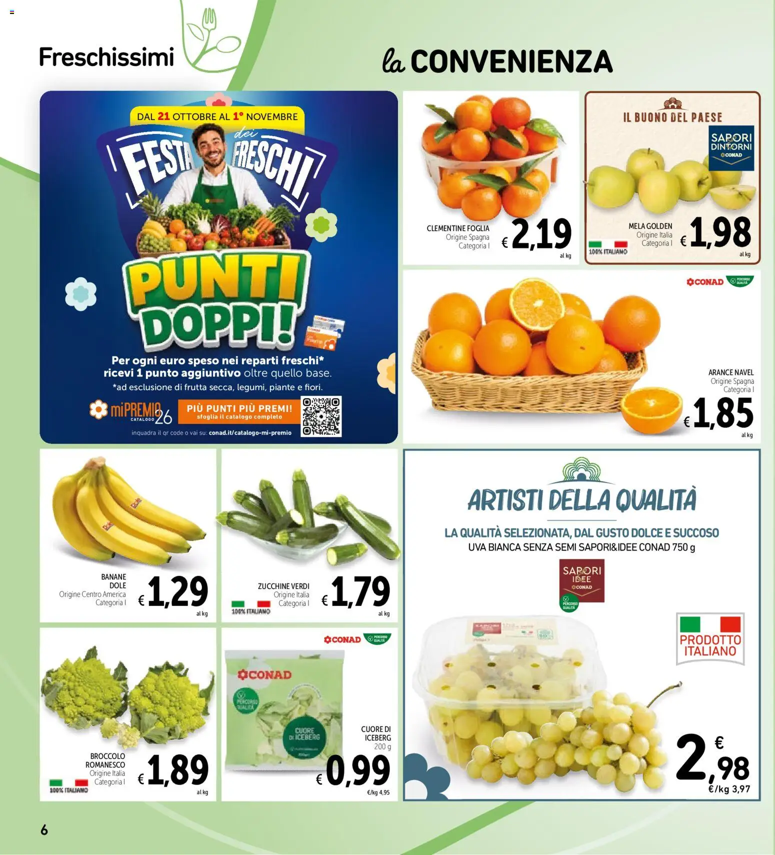 Volantino Spazio Conad del 20/10/2026 | Pagina: 6 | Prodotti: Arance, Banane, Frutta, Uva