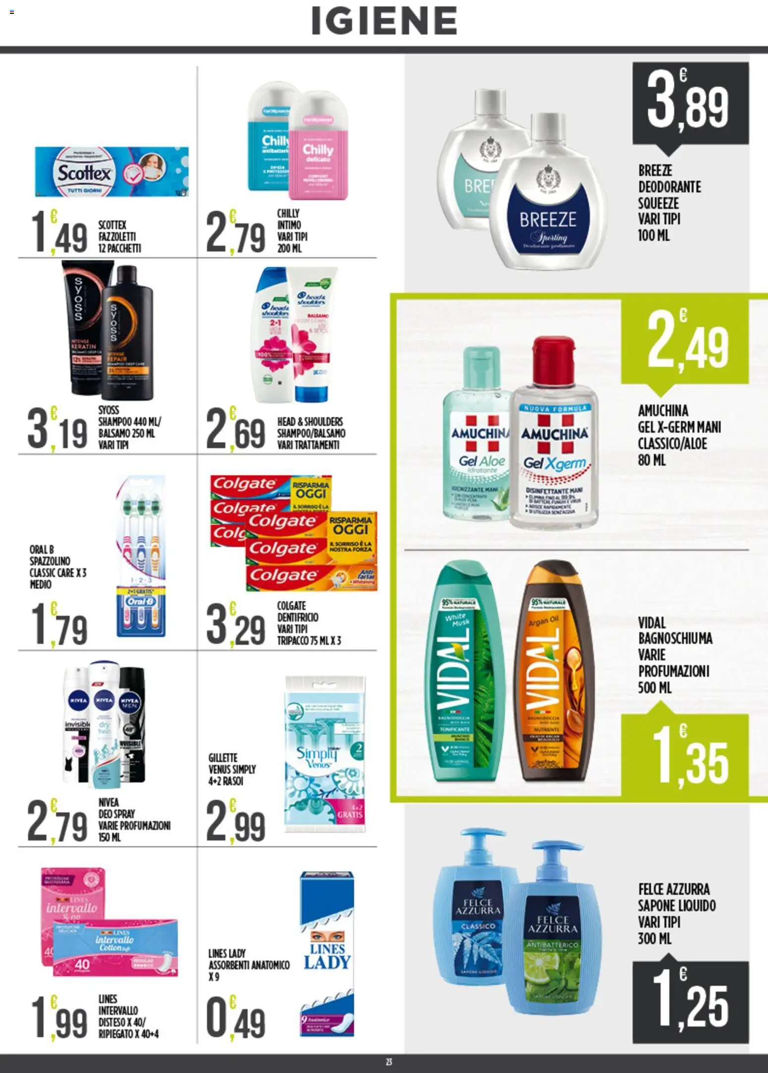 Volantino Euroesse del 07/09/2026 | Pagina: 23 | Prodotti: Shampoo, Balsamo, Deodorante, Spazzolino