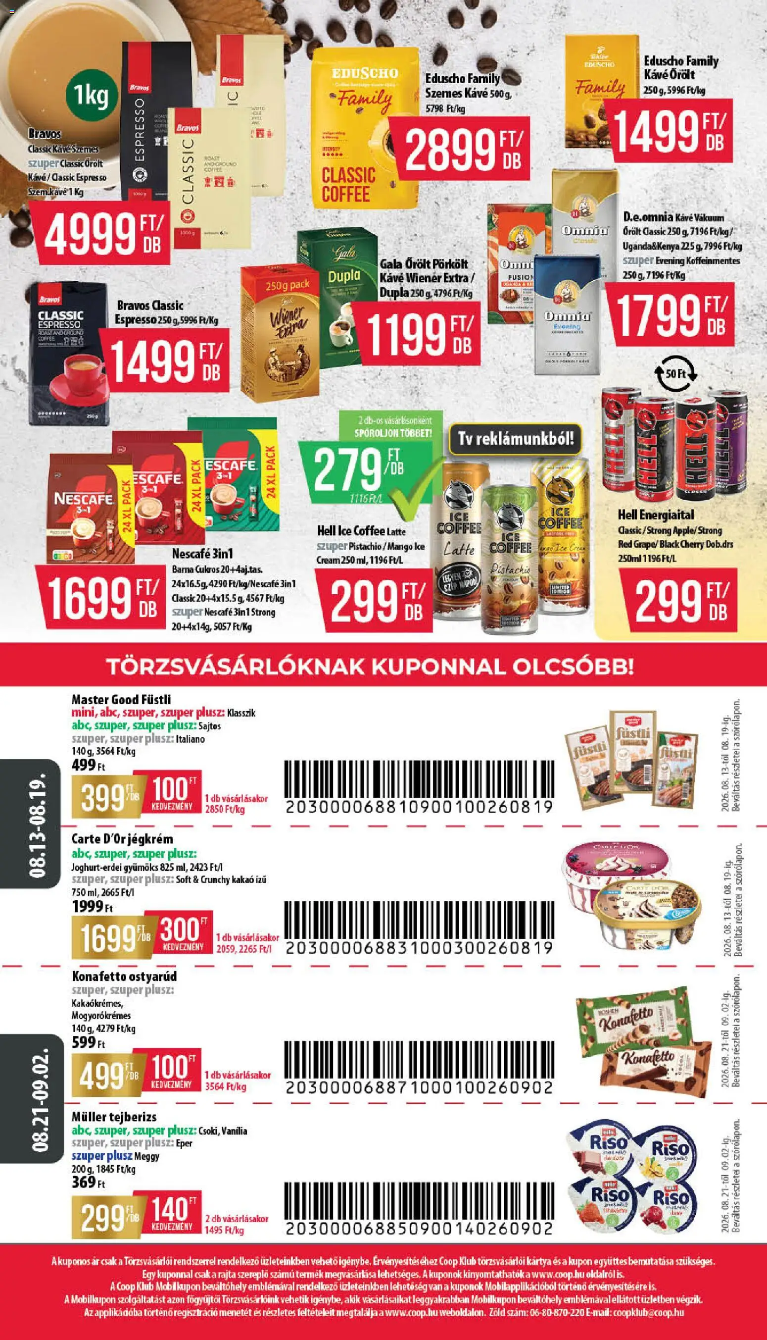 COOP akciós ujság - amely érvényes a következő dátumtól: 2026.08.13. | Oldal: 12 | Termékek: Tejberizs, Gyümölcs, Vanília, Szemes kávé