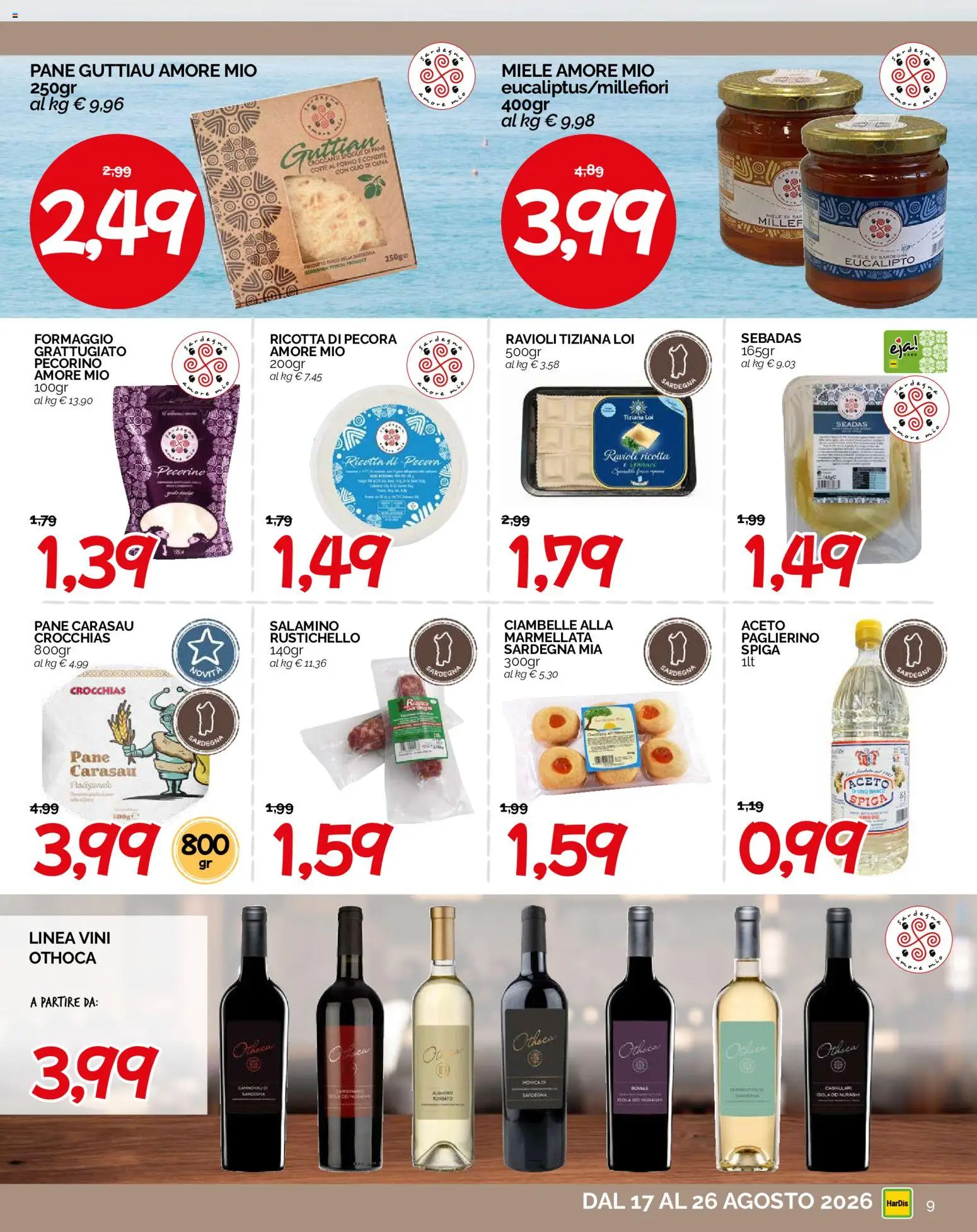 Volantino HarDis del 17/08/2026 | Pagina: 9 | Prodotti: Pane, Aceto, Ricotta di pecora, Marmellata