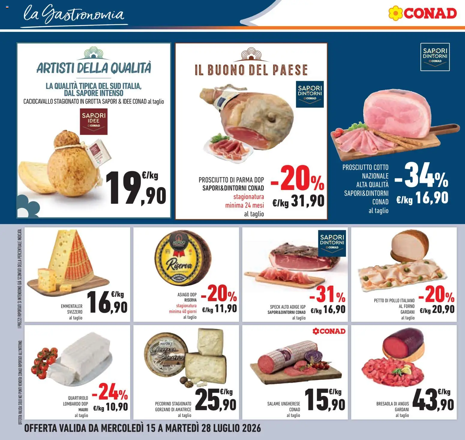 Volantino Conad del 15/07/2026 | Pagina: 18 | Prodotti: Petto di Pollo, Bresaola, Forno, Emmental