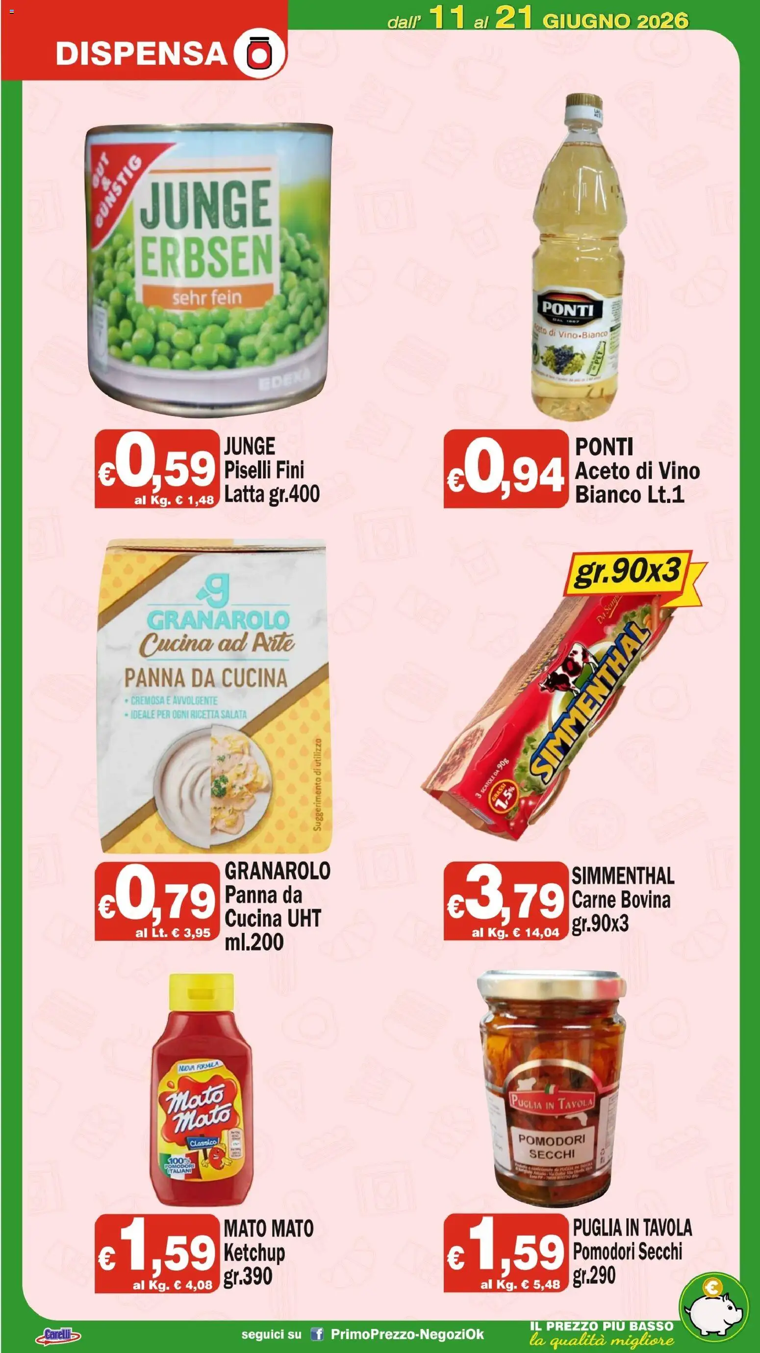 Volantino Primo Prezzo del 11.06.2026 | Pagina: 8 | Prodotti: Ketchup, Vino, Pomodori, Vino bianco