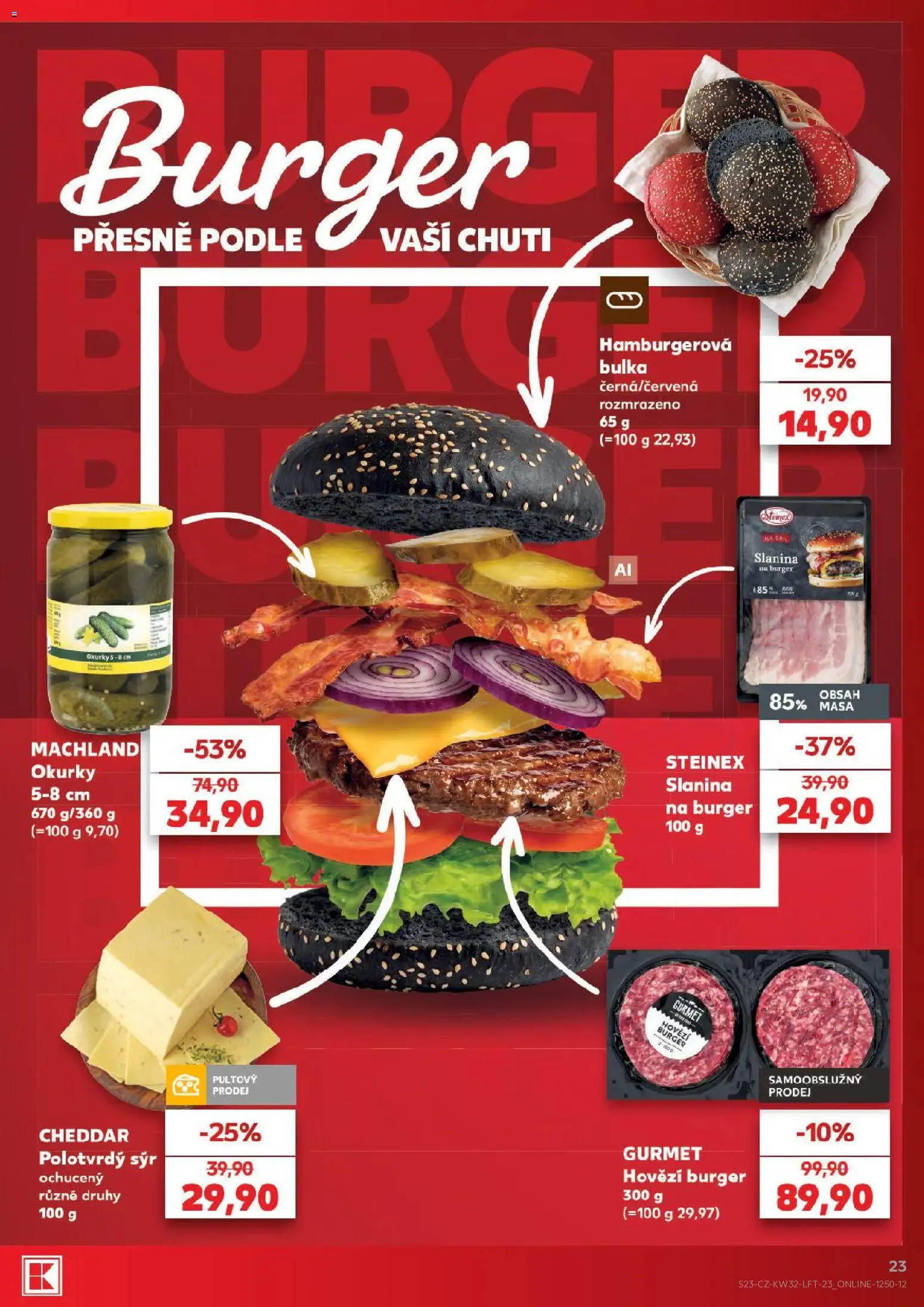 Kaufland leták - Praha 8 od 05.08.2026 | Strana: 23 | Produkty: Okurky, Hovězí burger, Hamburgerová bulka, Cheddar