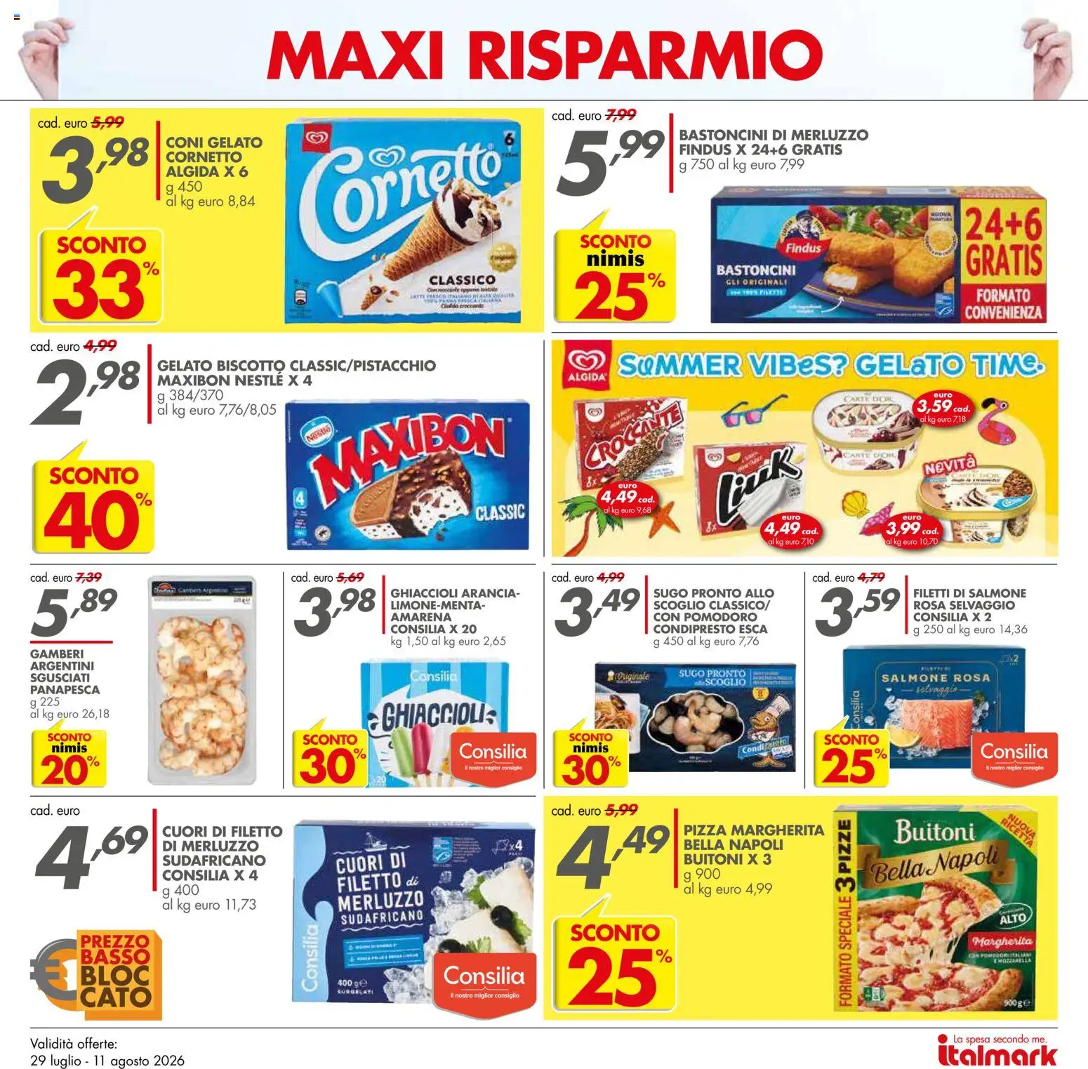 Volantino Italmark del 29/07/2026 | Pagina: 8 | Prodotti: Pizza, Salmone, Cornetto, Pomodoro