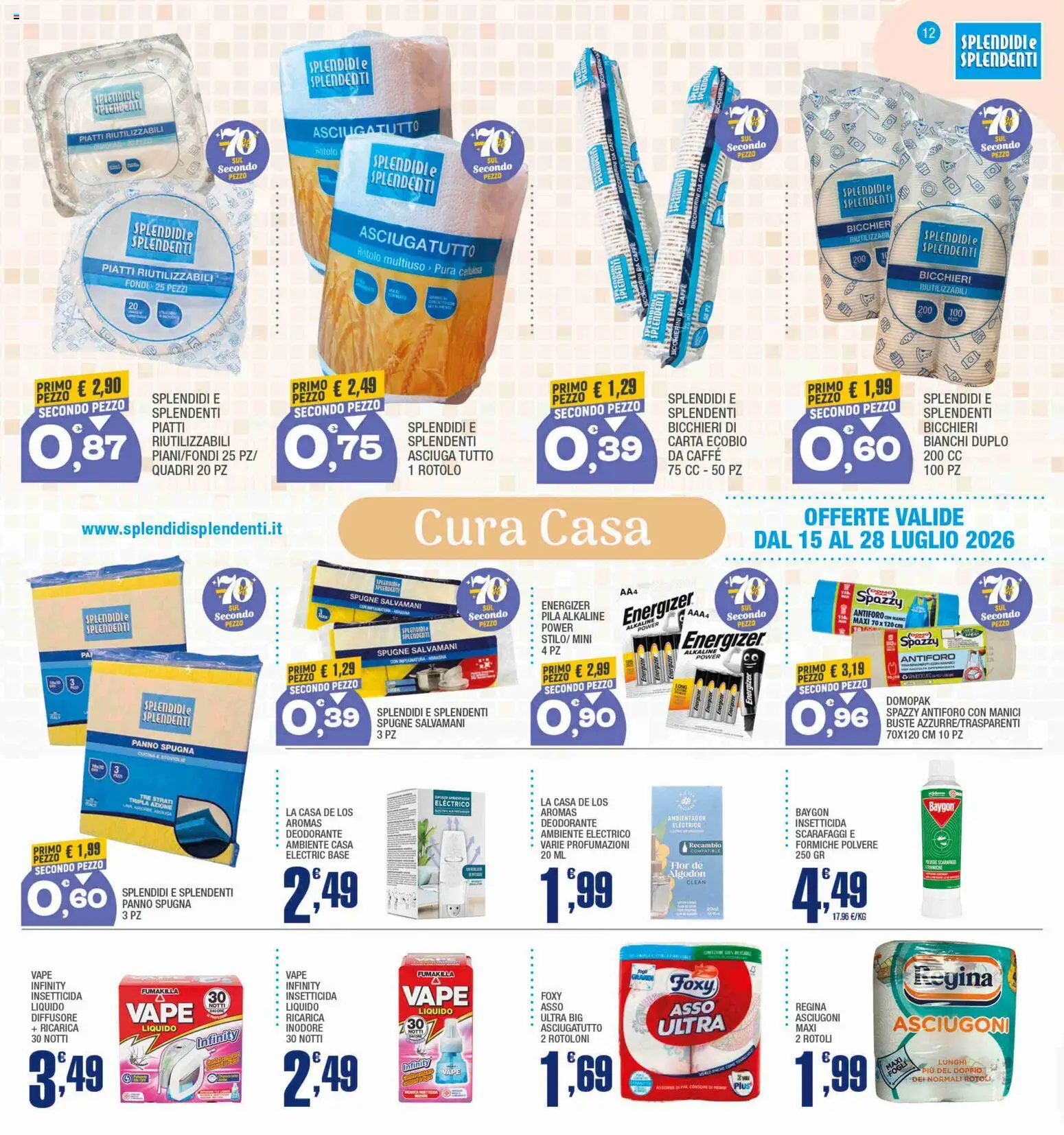 Volantino Splendidi e Splendenti del 15/07/2026 | Pagina: 12 | Prodotti: Spugna, Caffè, Deodorante, Asciugatutto
