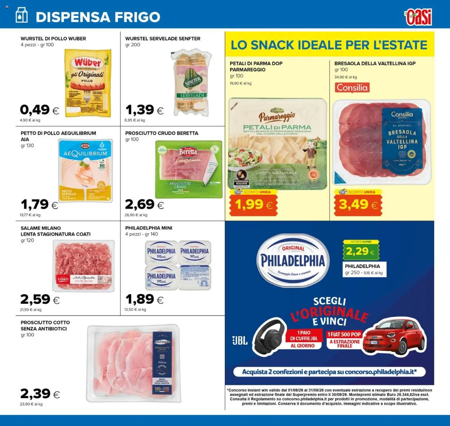 Volantino Oasi del 29/07/2026 | Pagina: 11 | Prodotti: Prosciutto Cotto, Bresaola, Formaggio, Parmigiano