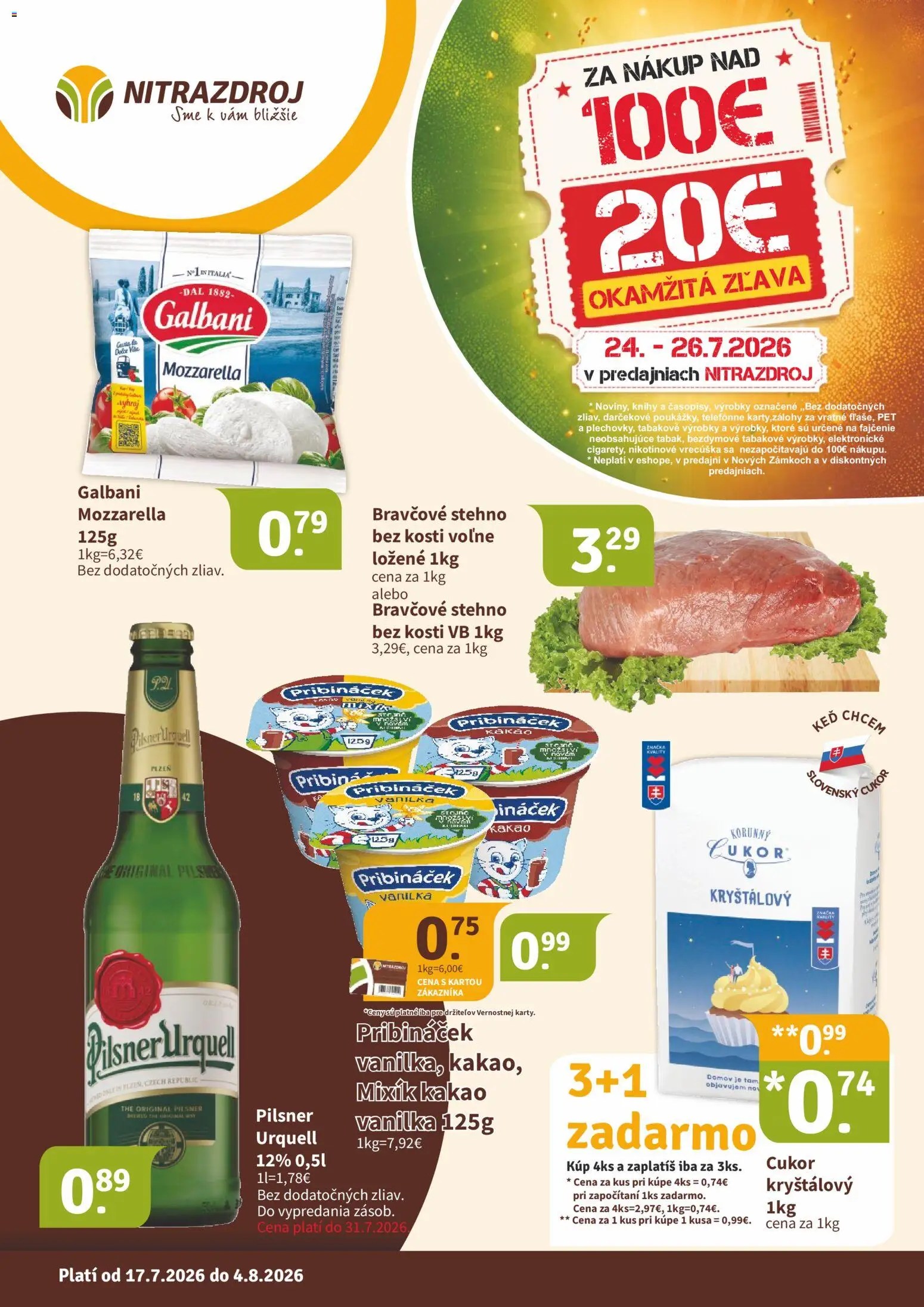Nové Nitrazdroj akcie – leták je platný od 17.07.2026 | Strana: 1 | Produkty: Pilsner Urquell, Mozzarella, Bravčové stehno, Kakao