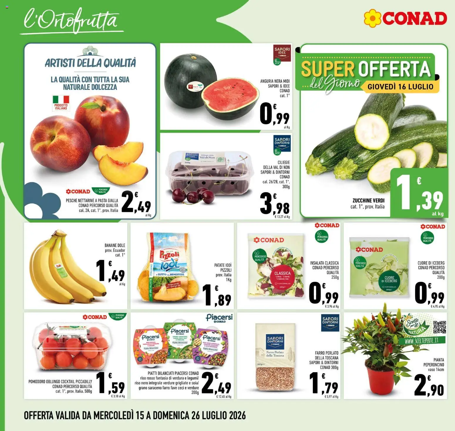 Volantino Conad del 15/07/2026 | Pagina: 6 | Prodotti: Patate, Pomodoro, Piatto, Vaso